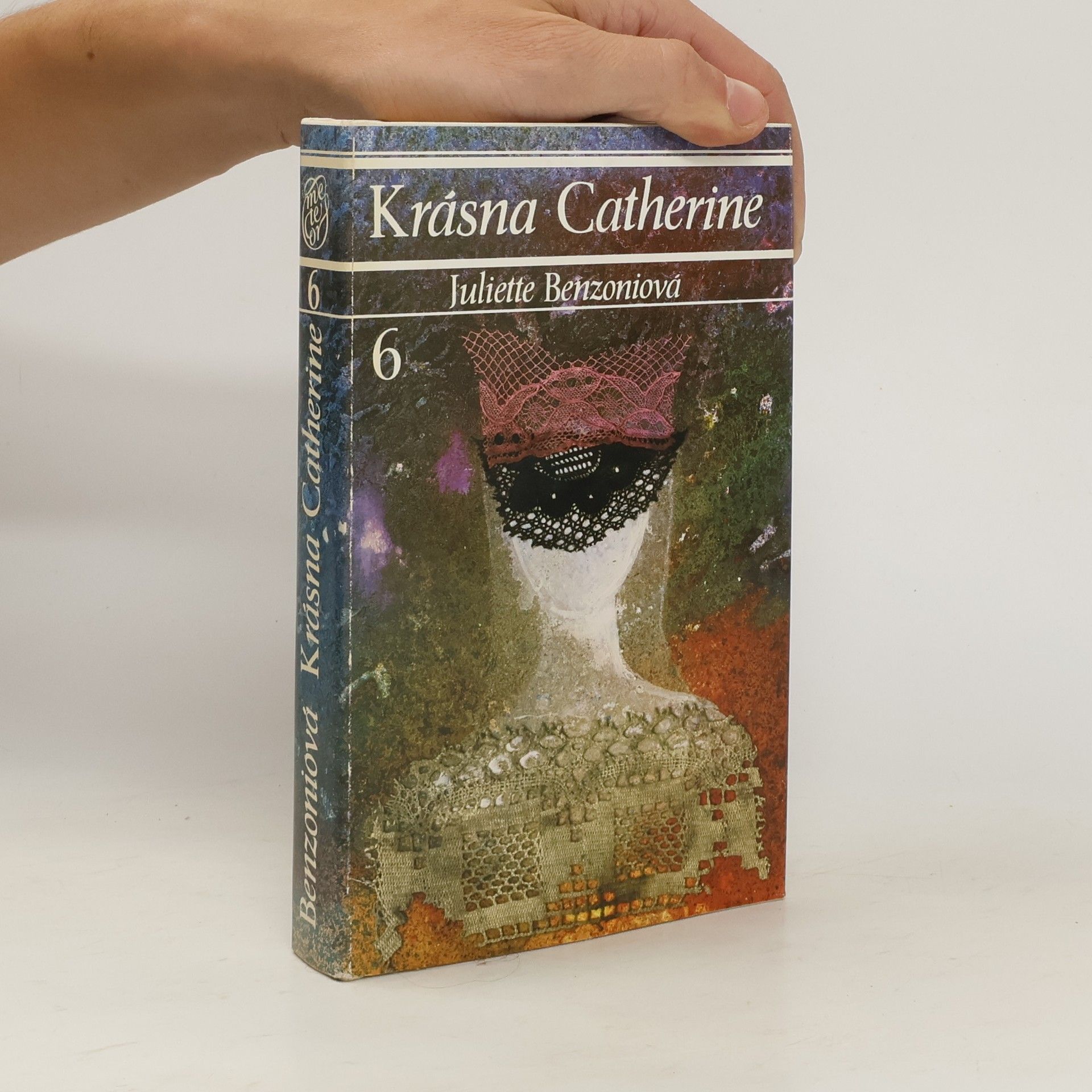 Juliette Benzoni Krásna Catherine 6