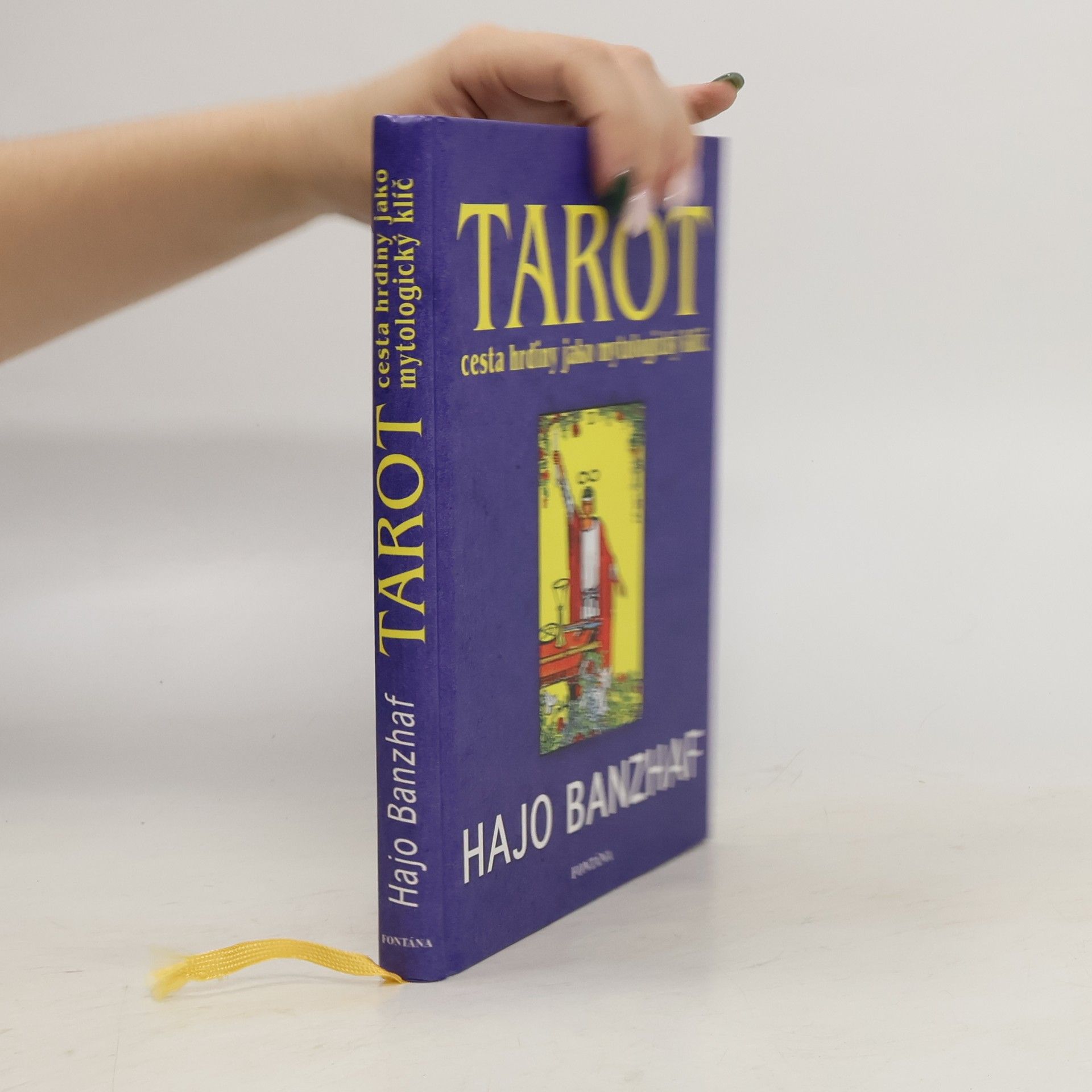 Hajo Banzhaf Tarot a cesta životem