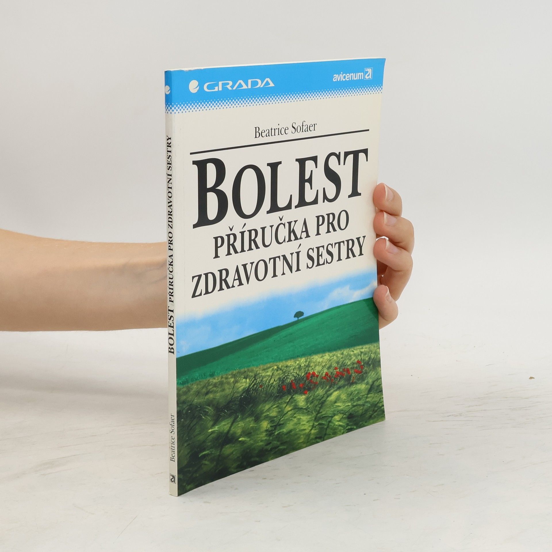 Beatrice SofaerBennett Bolest : příručka pro zdravotní sestry