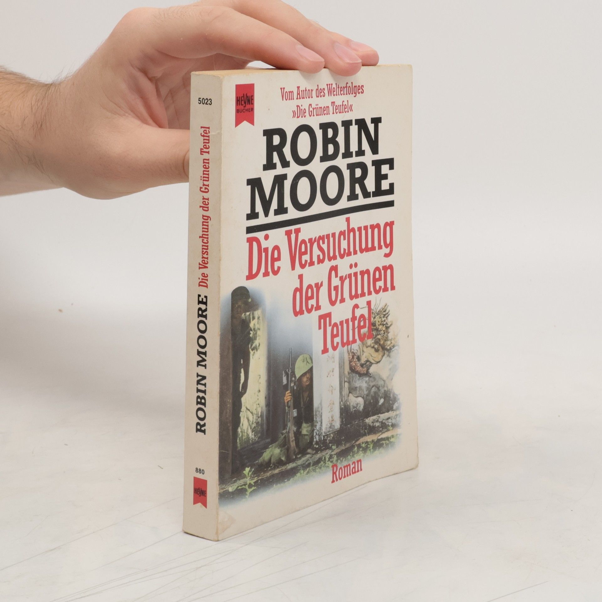 Robin Moore Die Versuchung der grünen Teufel