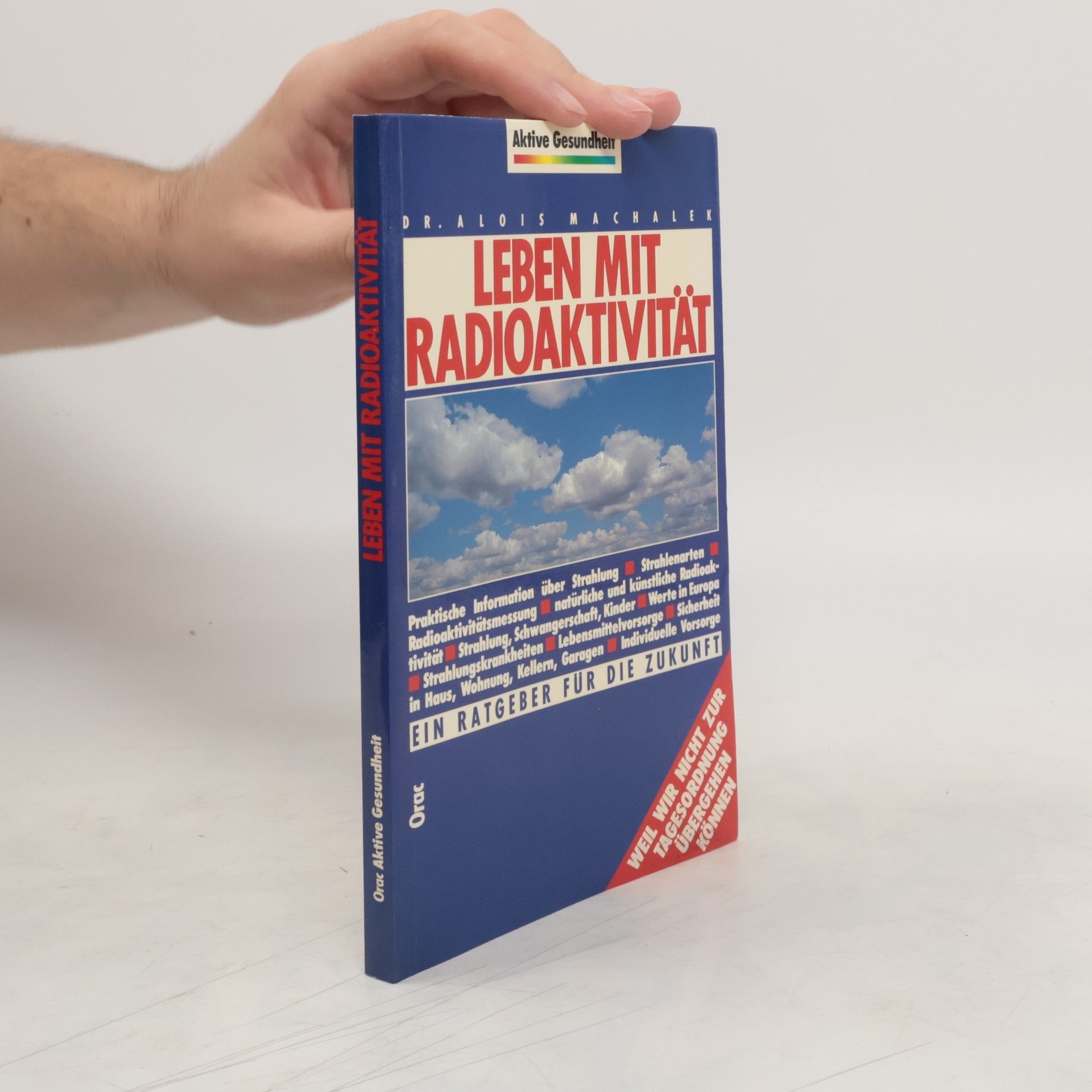 Kolektiv autorů Leben mit Radioaktivität