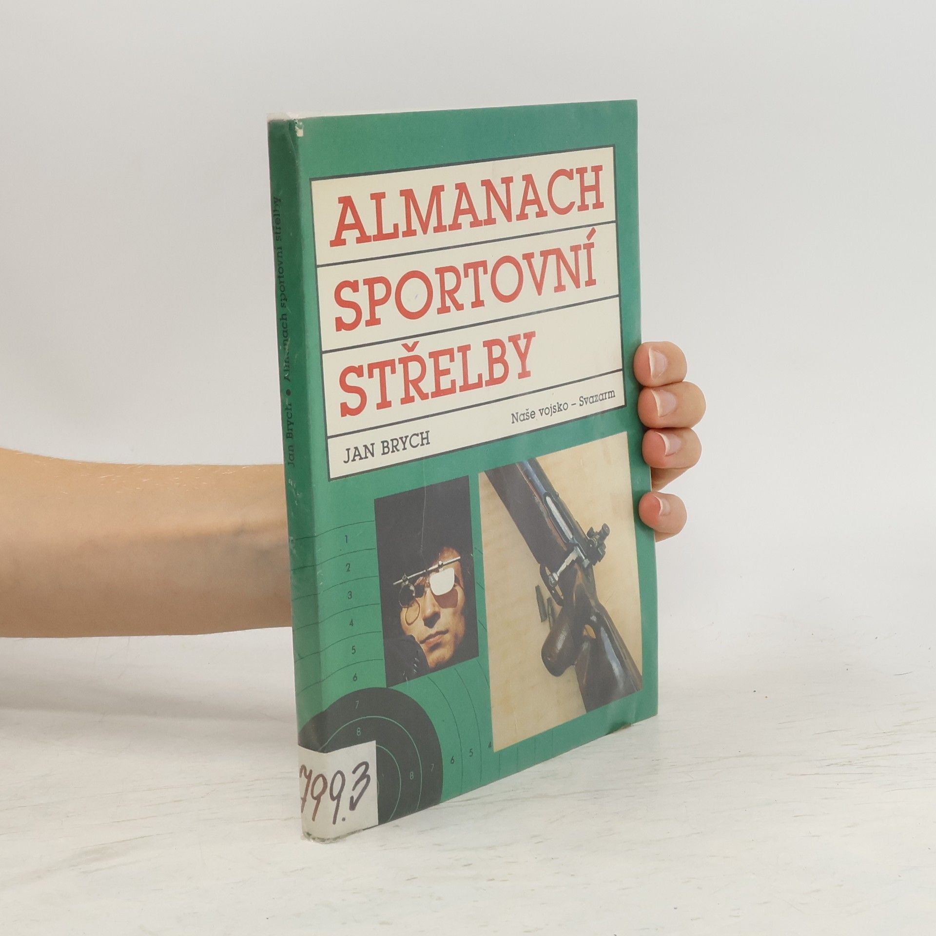 Jan Brych Almanach sportovní střelby
