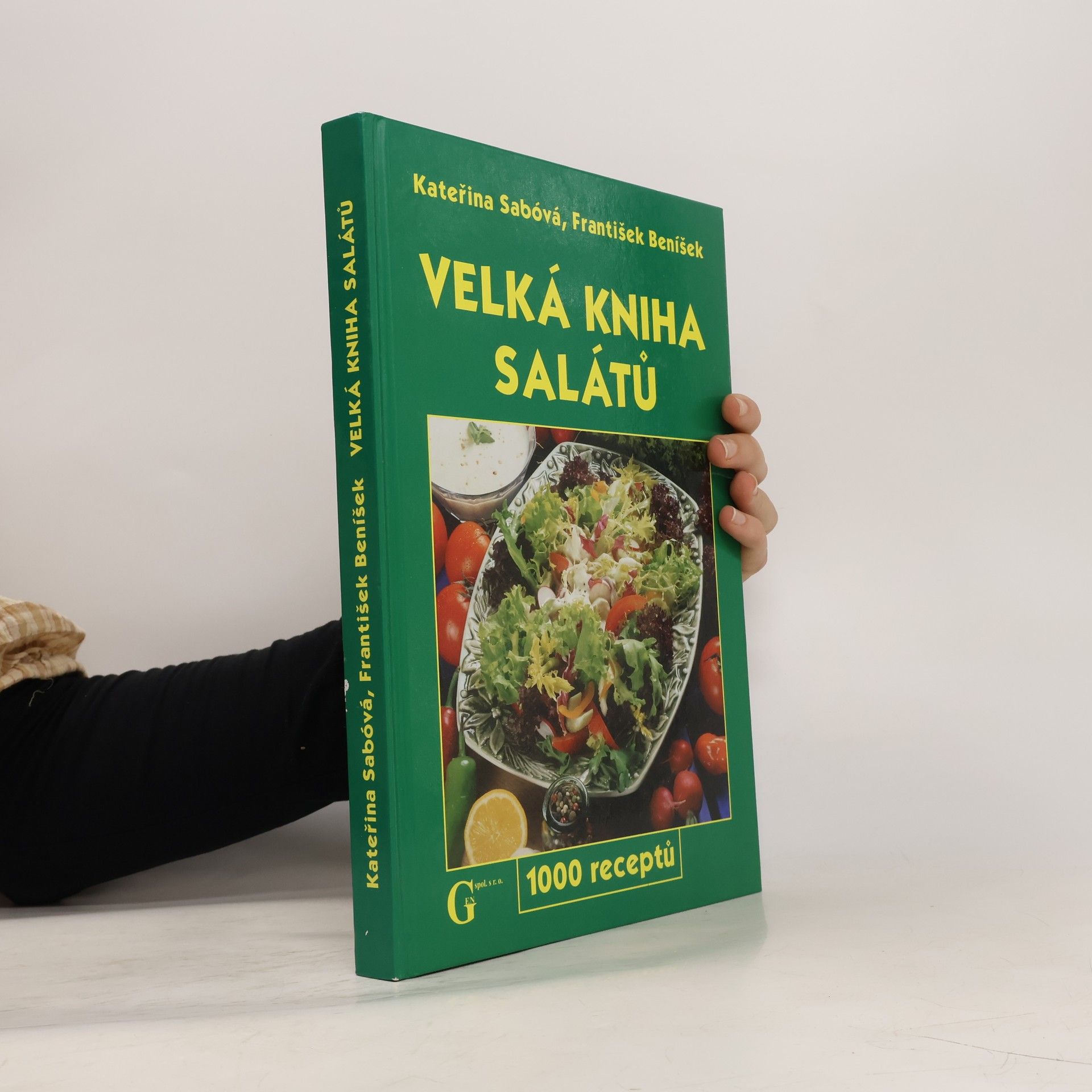 Kateřina Sabóvá Velká kniha salátů. 1000 receptů