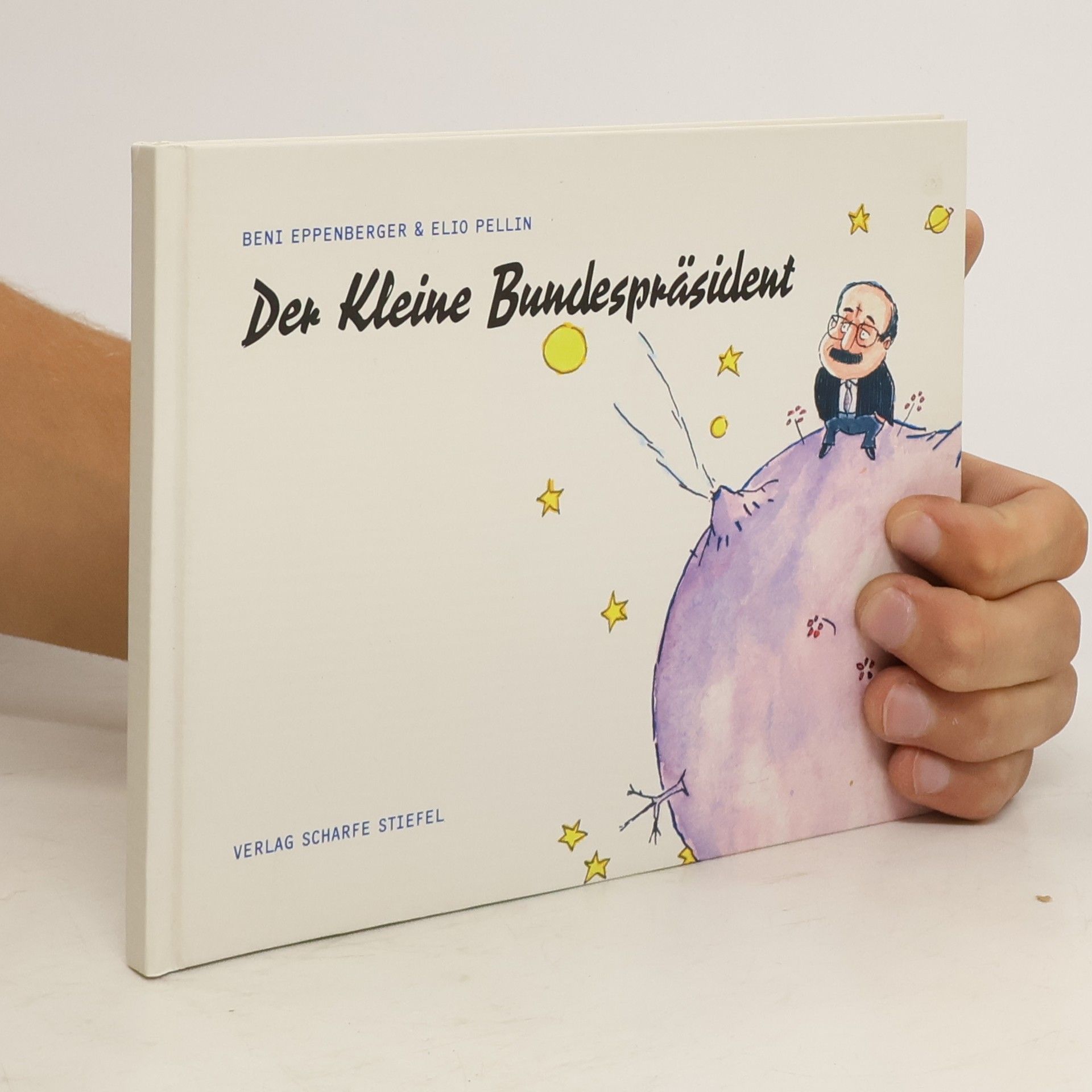 Benedikt Eppenberger Der kleine Bundespräsident