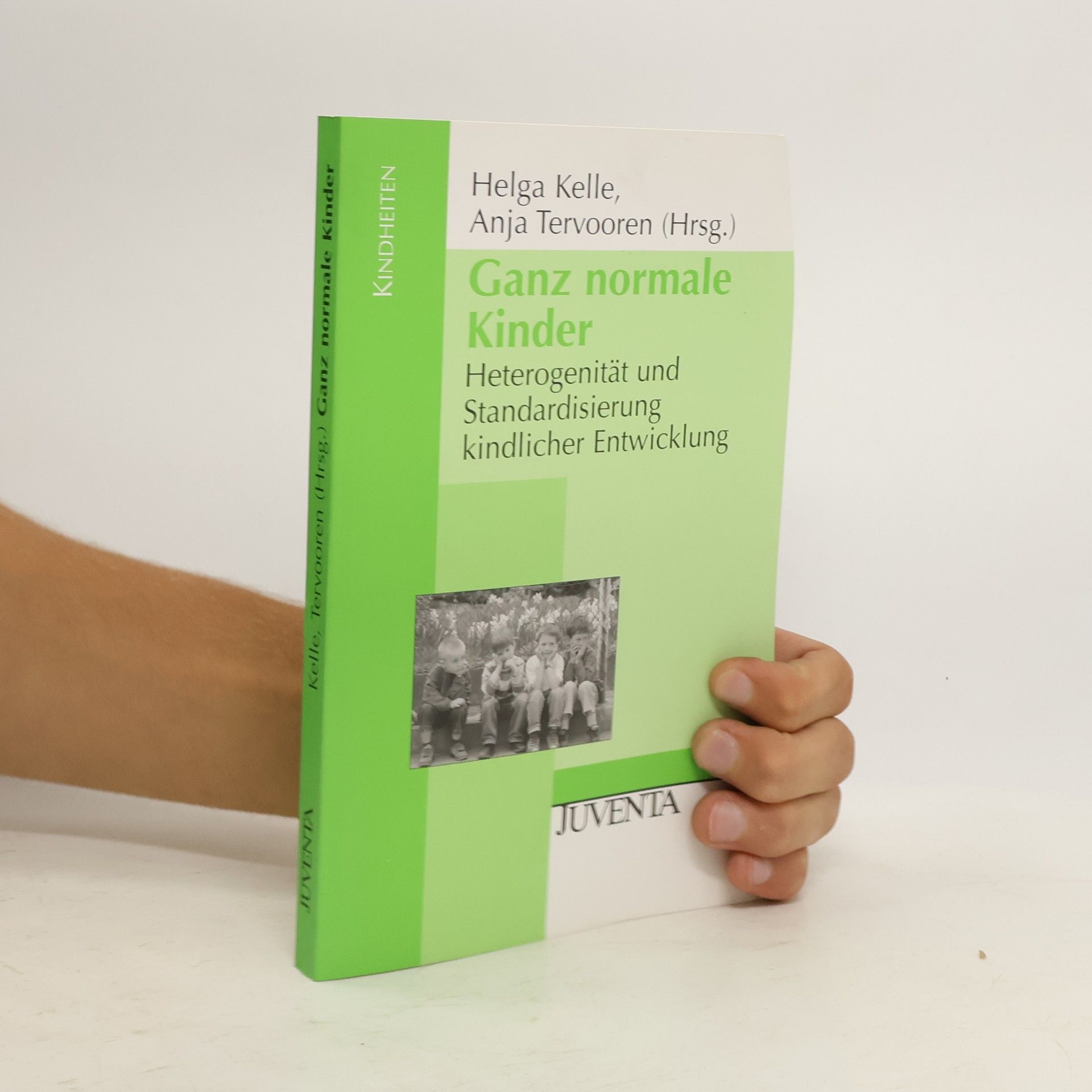 Helga Kelle Ganz normale Kinder
