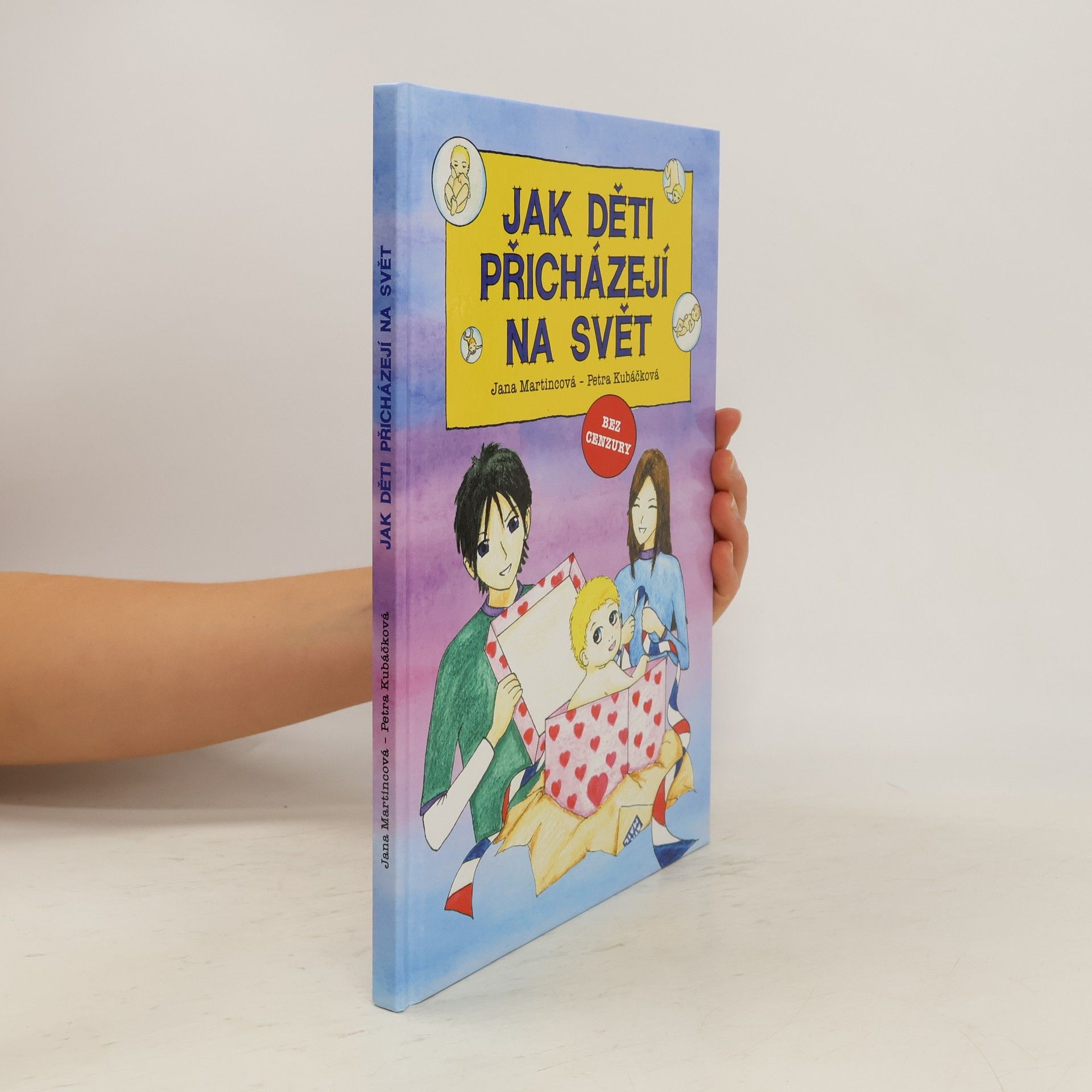 Jana Martinicová Jak děti přicházejí na svět