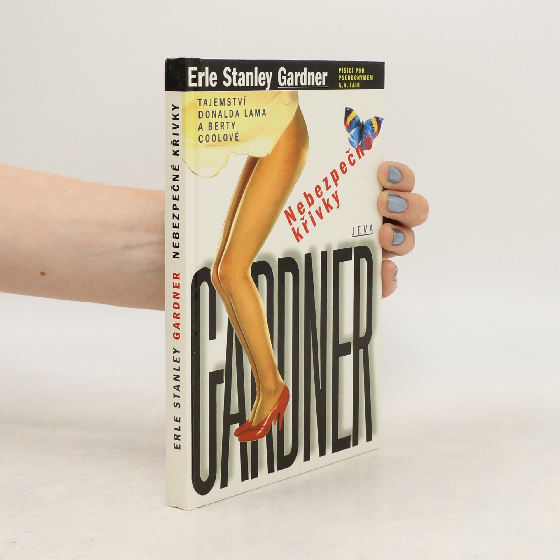 Erle Stanley Gardner Nebezpečné křivky