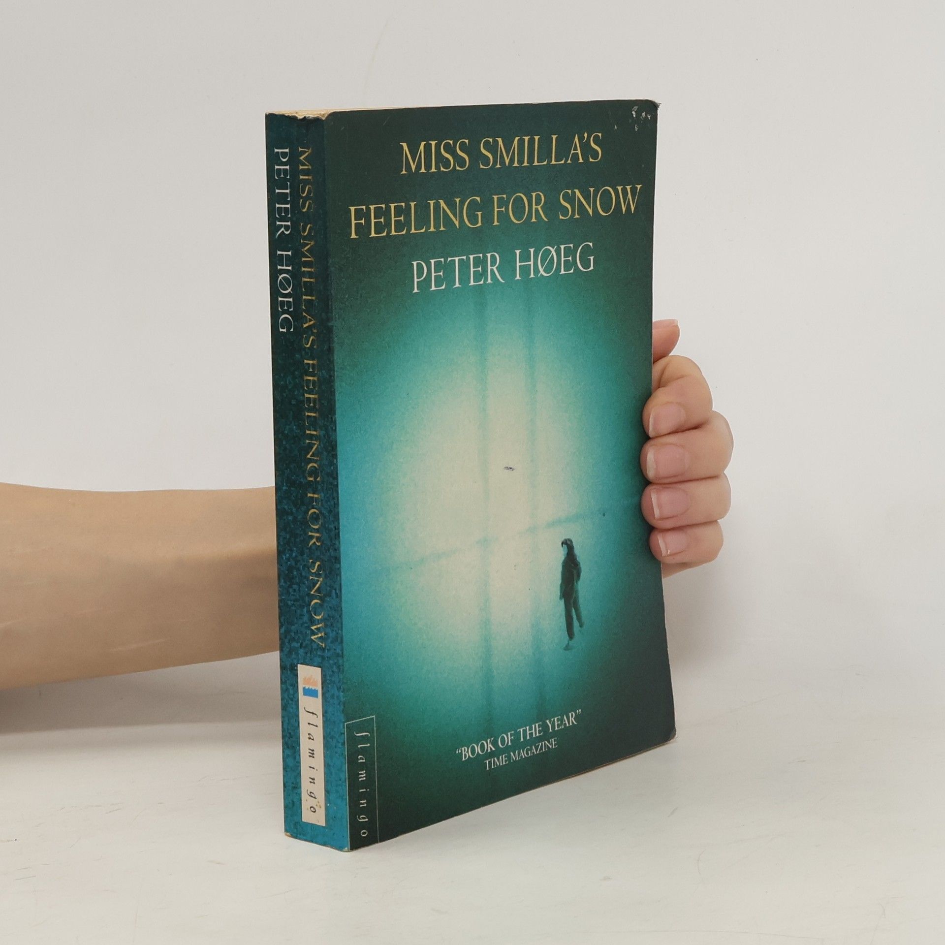 Peter Høeg Miss Smilla's feeling for snow