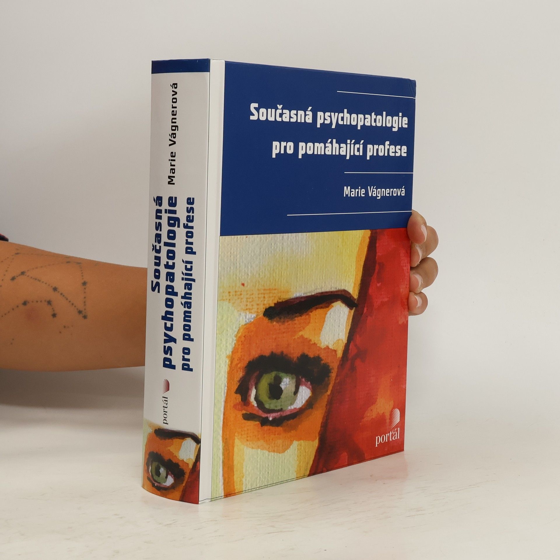 Marie Vágnerová Současná psychopatologie pro pomáhající profese