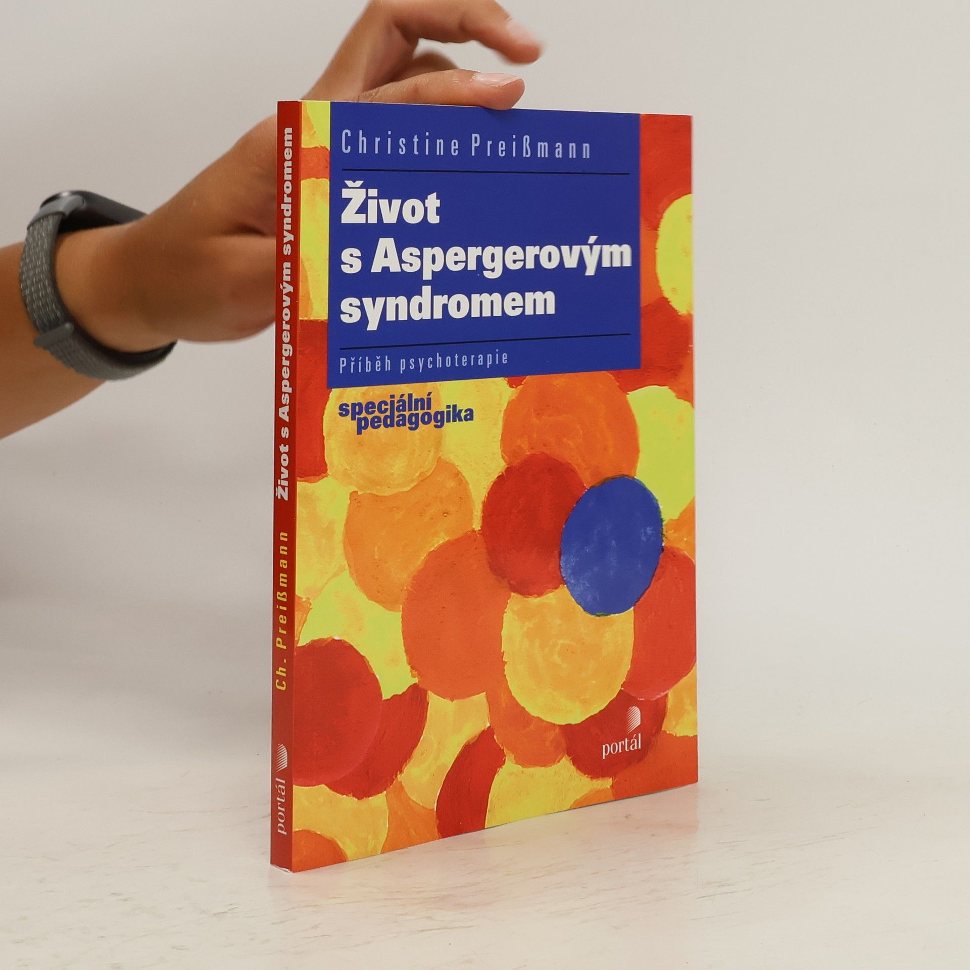 Christine Preißmann Život s Aspergerovým syndromem. Příběh psychoterapie