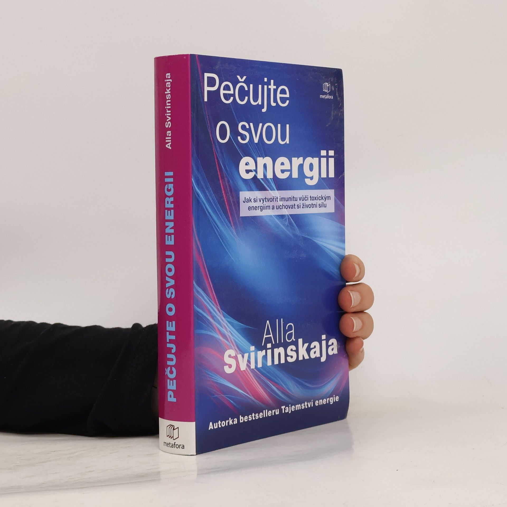 Alla Svirinskaya Pečujte o svou energii