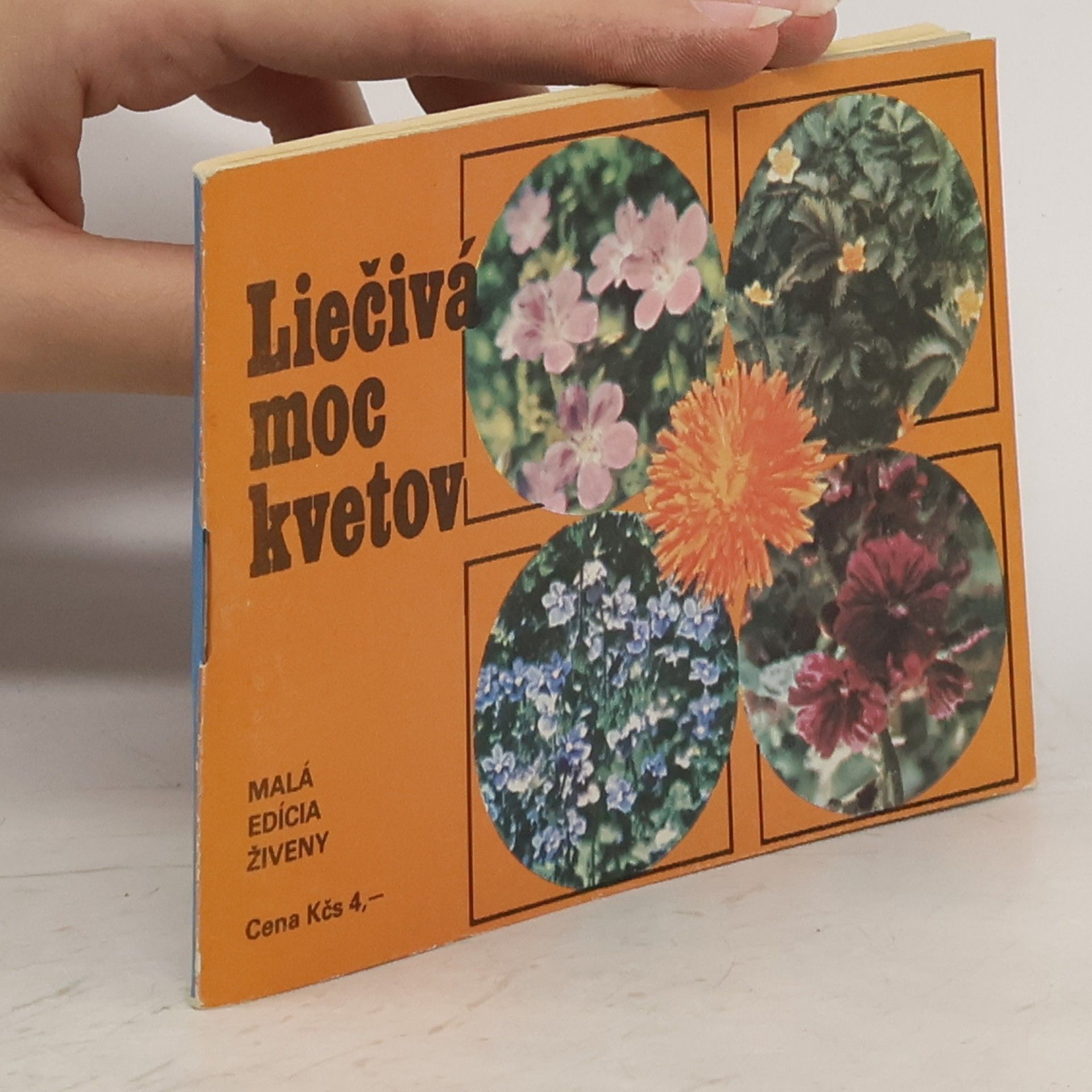 Autores varios Liečivá moc kvetov