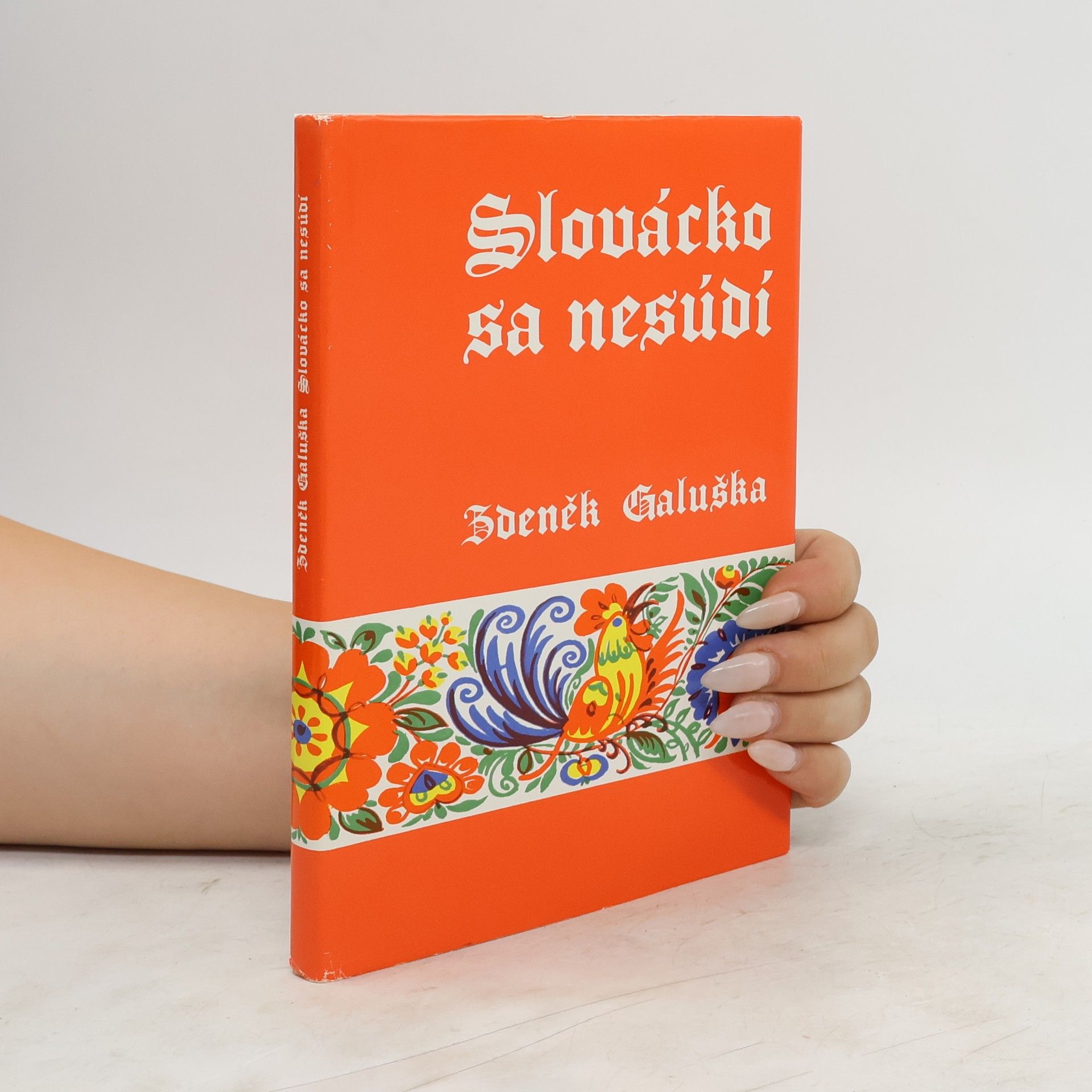 Zdeněk Galuška Slovácko sa nesúdí