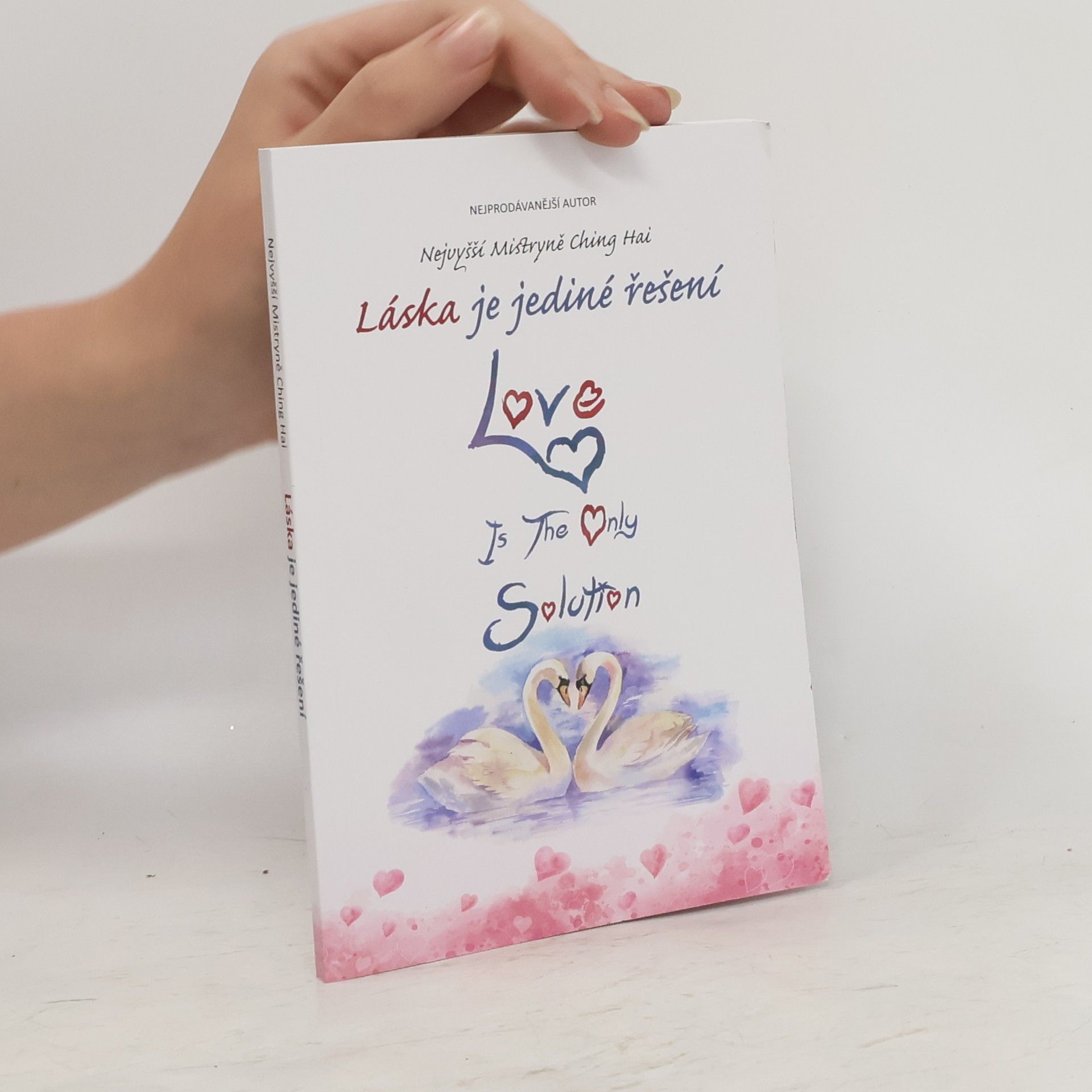 Ching Hai Láska je jediné řešení
