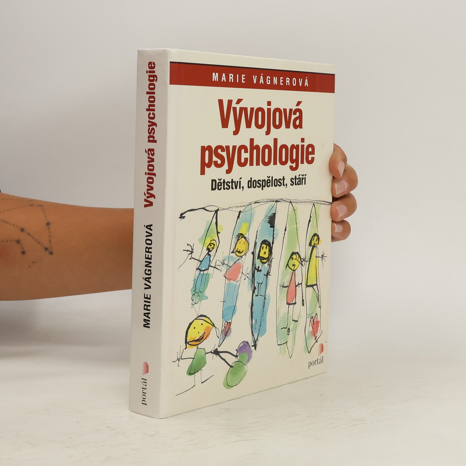 Marie Vágnerová Vývojová psychologie : dětství, dospělost, stáří