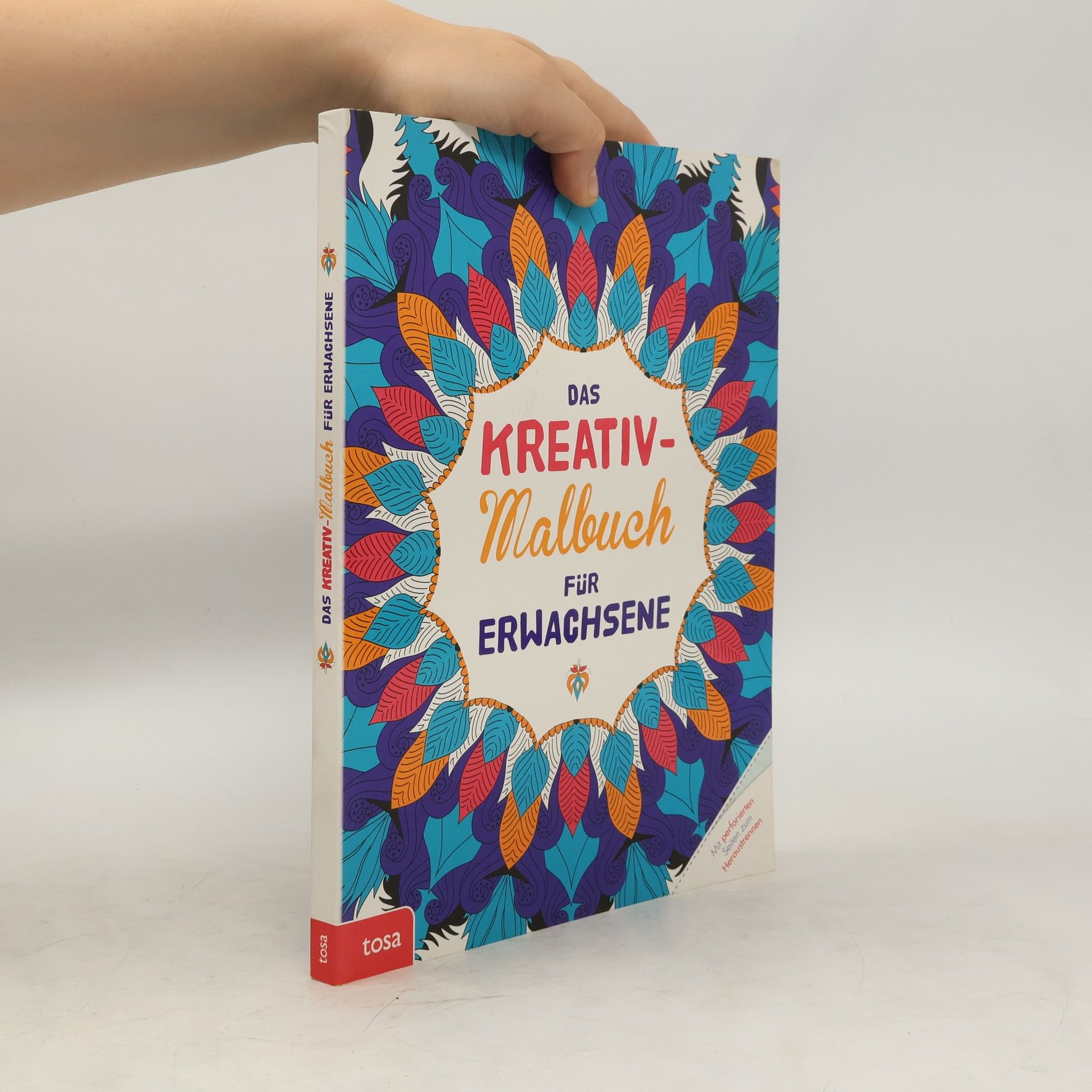 tosa GmbH Das Kreativ-Malbuch für Erwachsene