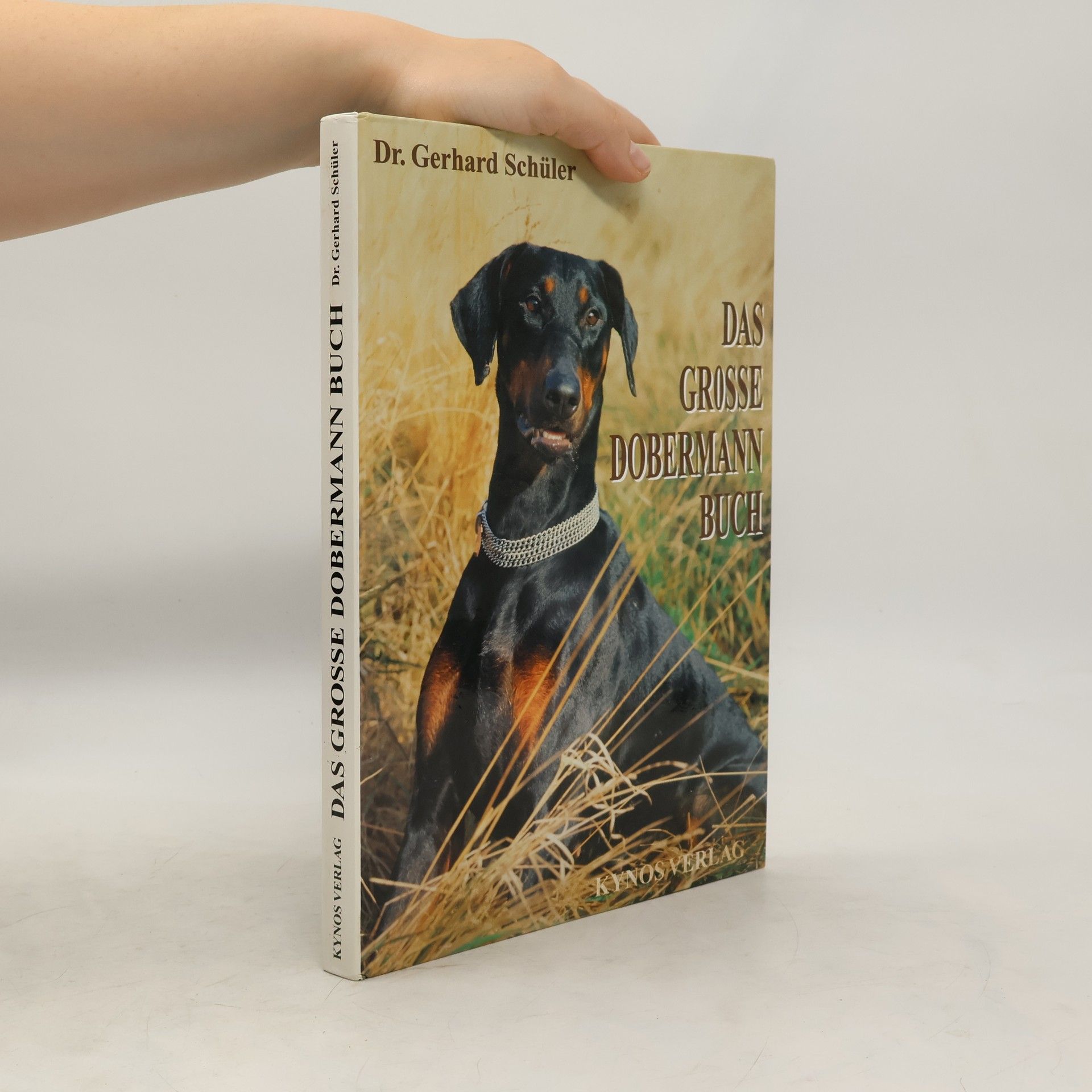 Gerhard Schuler Das grosse Dobermann-Buch