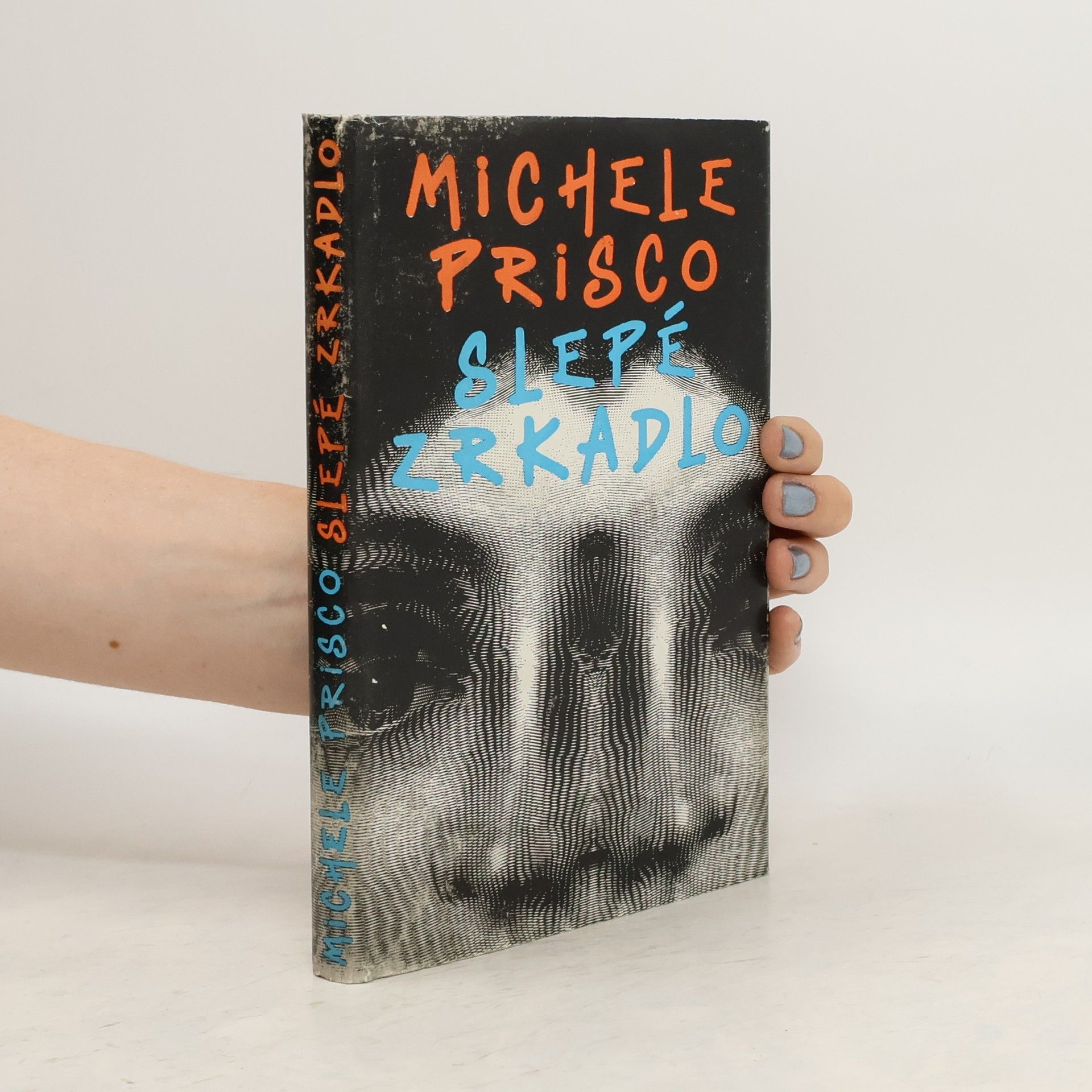 Michele Prisco Slepé zrkadlo