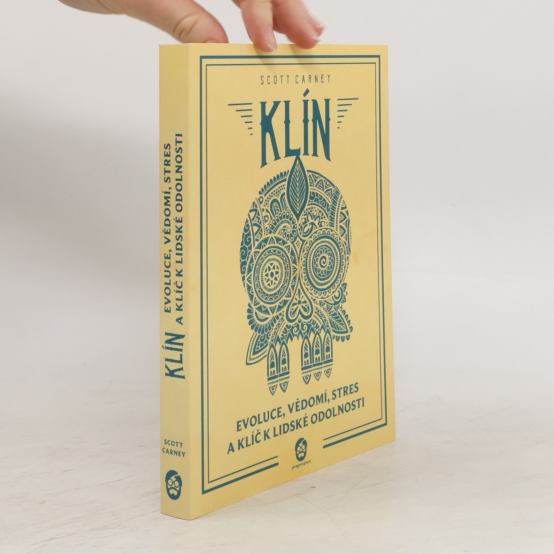 Scott Carney Klín : evoluce, vědomí, stres a klíč k lidské odolnosti