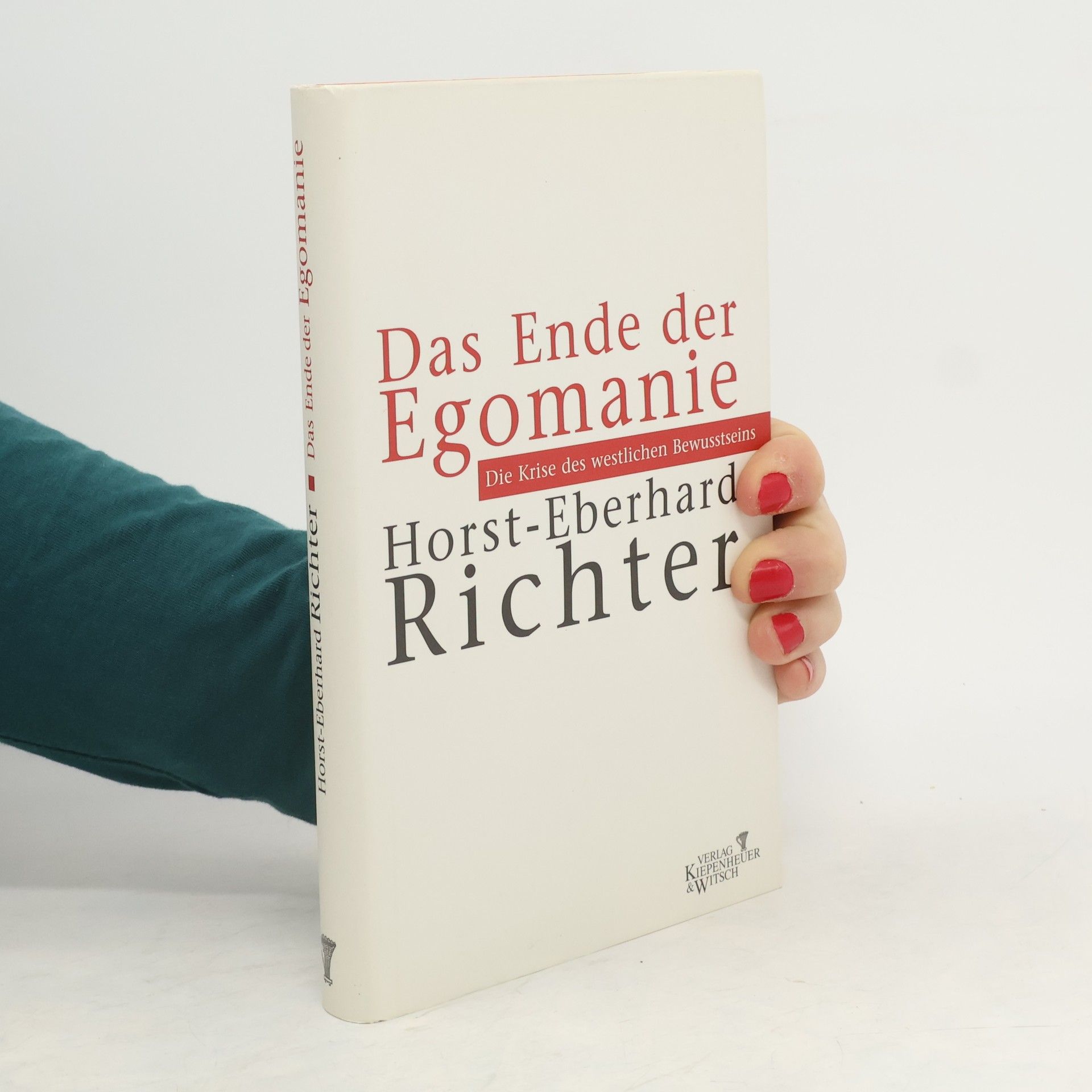 Horst E. Richter Das Ende der Egomanie
