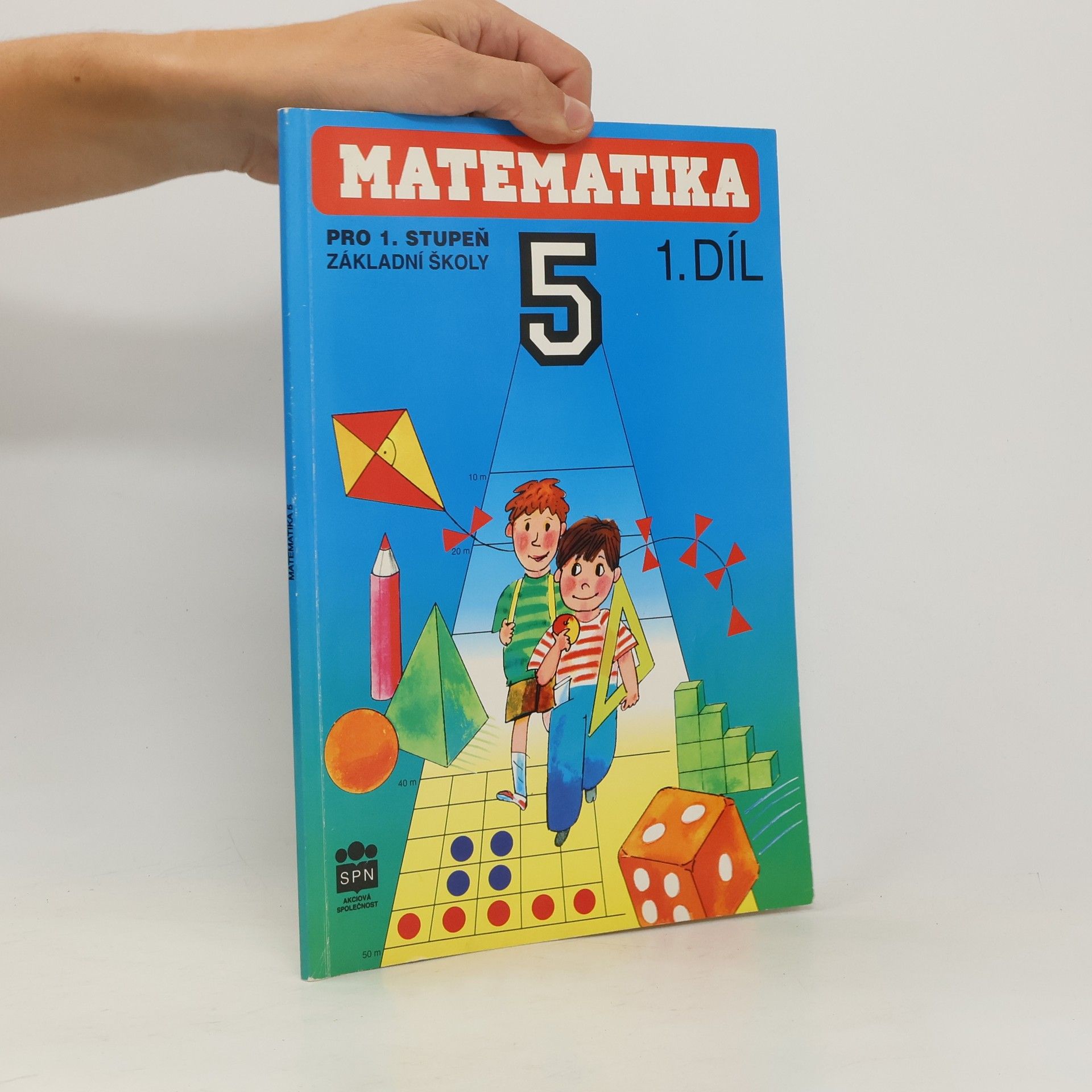 Josef Trejbal Matematika pro 5. ročník pro 1. stupeň základní školy I. díl