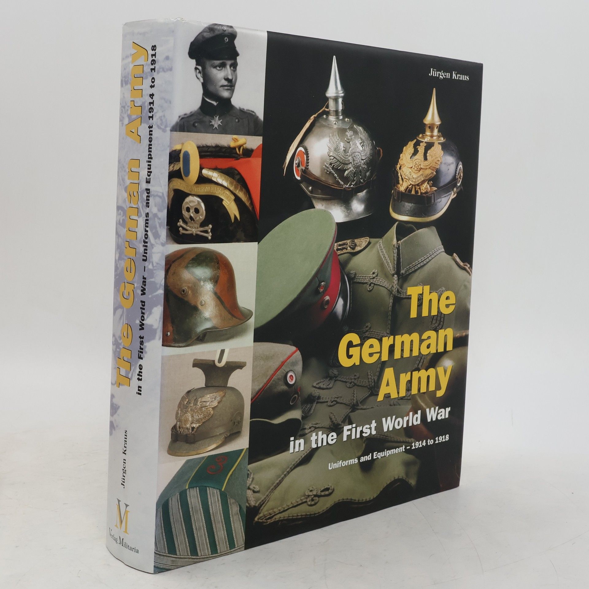 Jürgen Kraus The German Army in the First World War