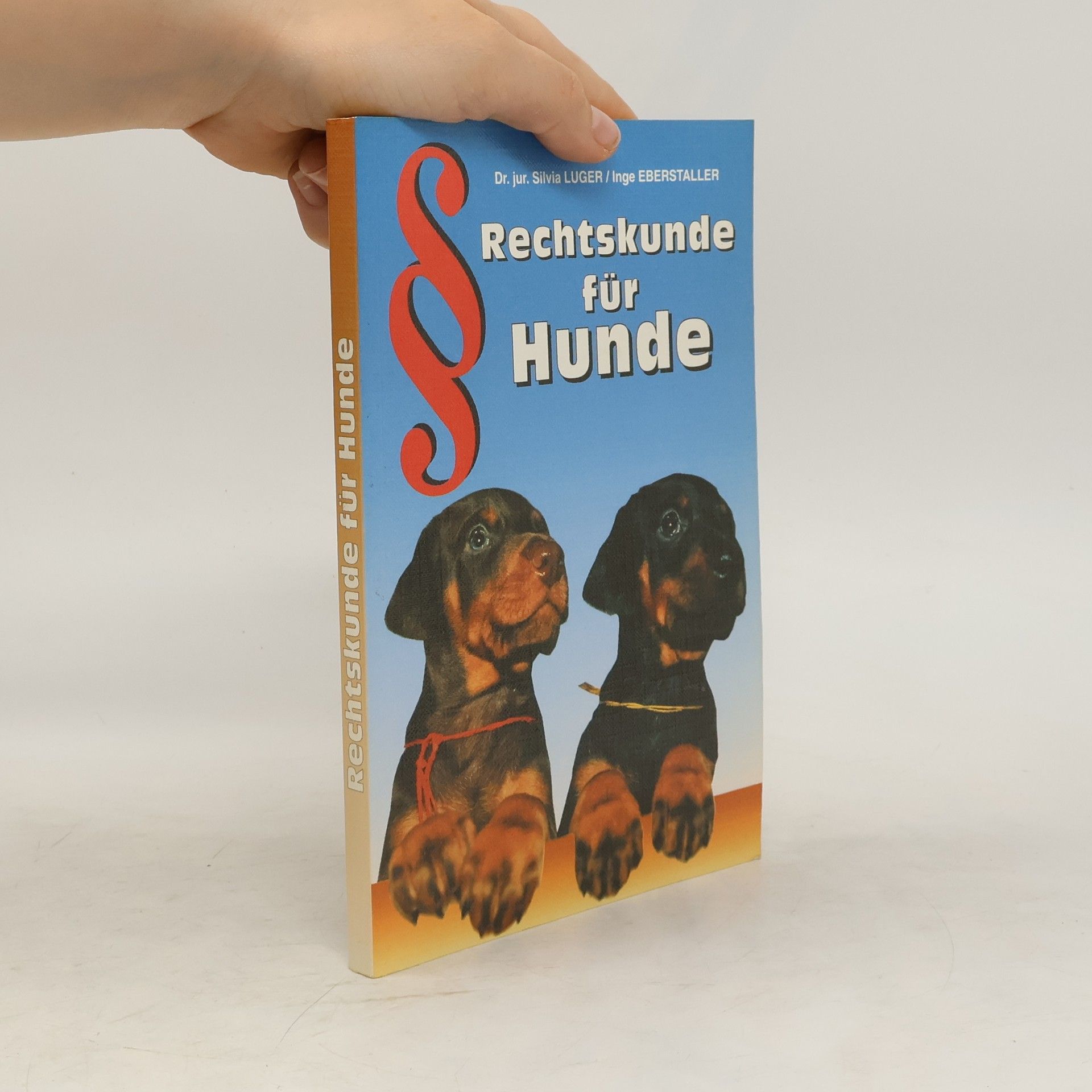 Silvia Luger-Linke Rechtskunde für Hunde