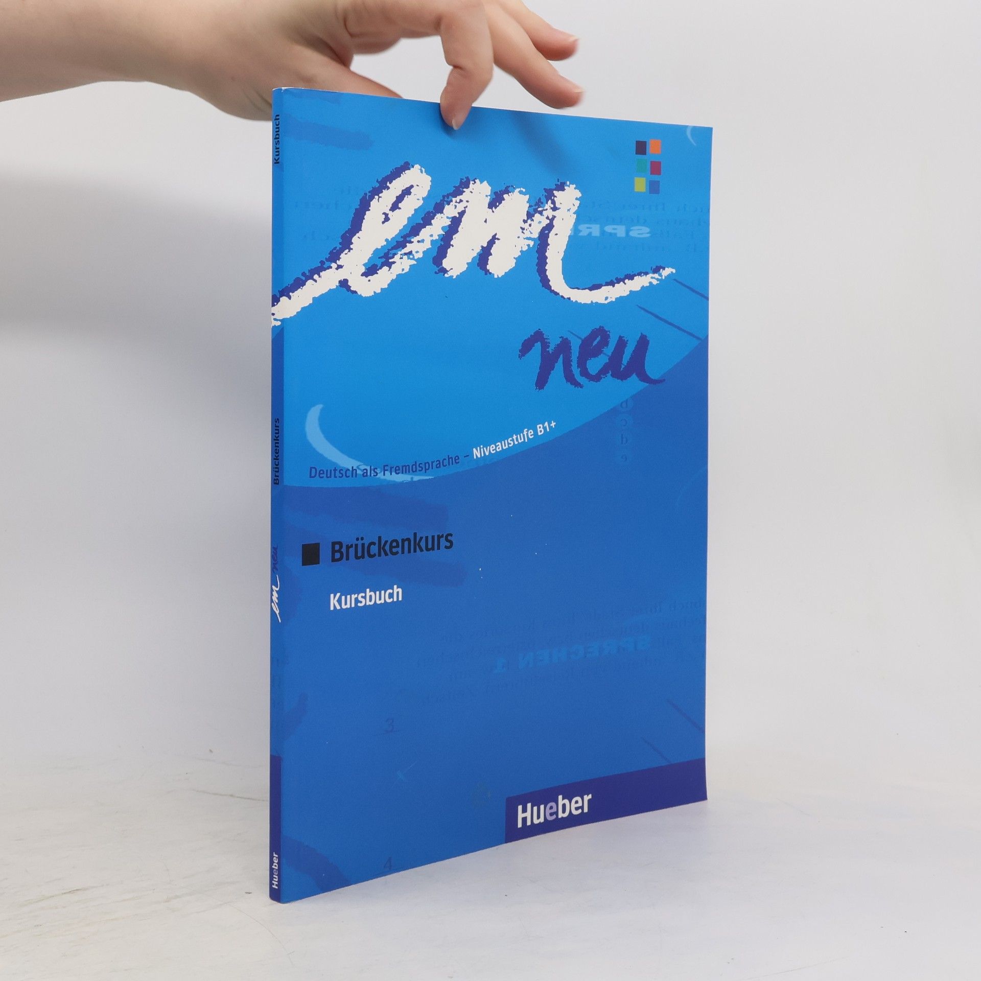Michaela Perlmann-Balme em neu Brückenkurs : Deutsch als Fremdsprache. Niveaustufe B1+, Ausgabe 2008 [Kursbuch]