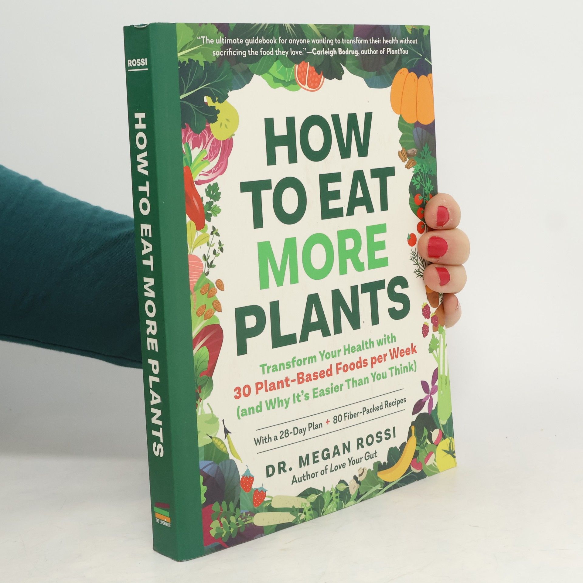 Megan Rossi How to Eat More Plants