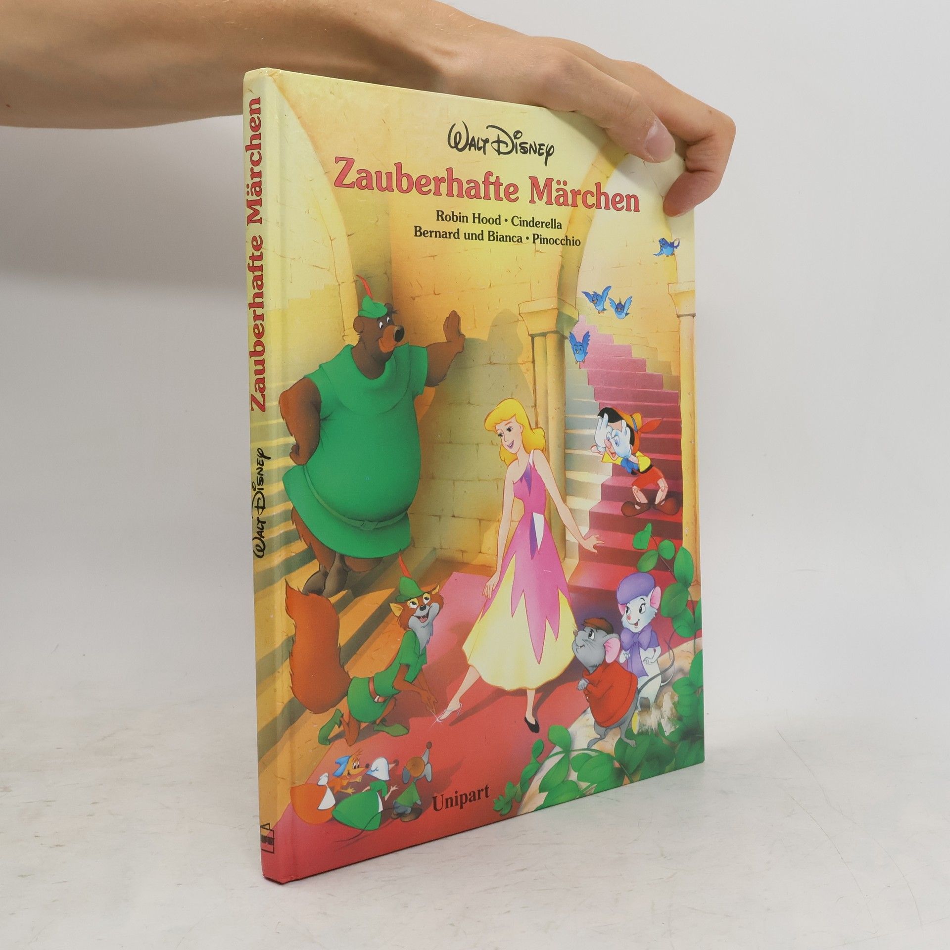 Walt Disney Zauberhafte Märchen. Robin Hood, Cinderella, Bernard und Bianca, Pinocchio