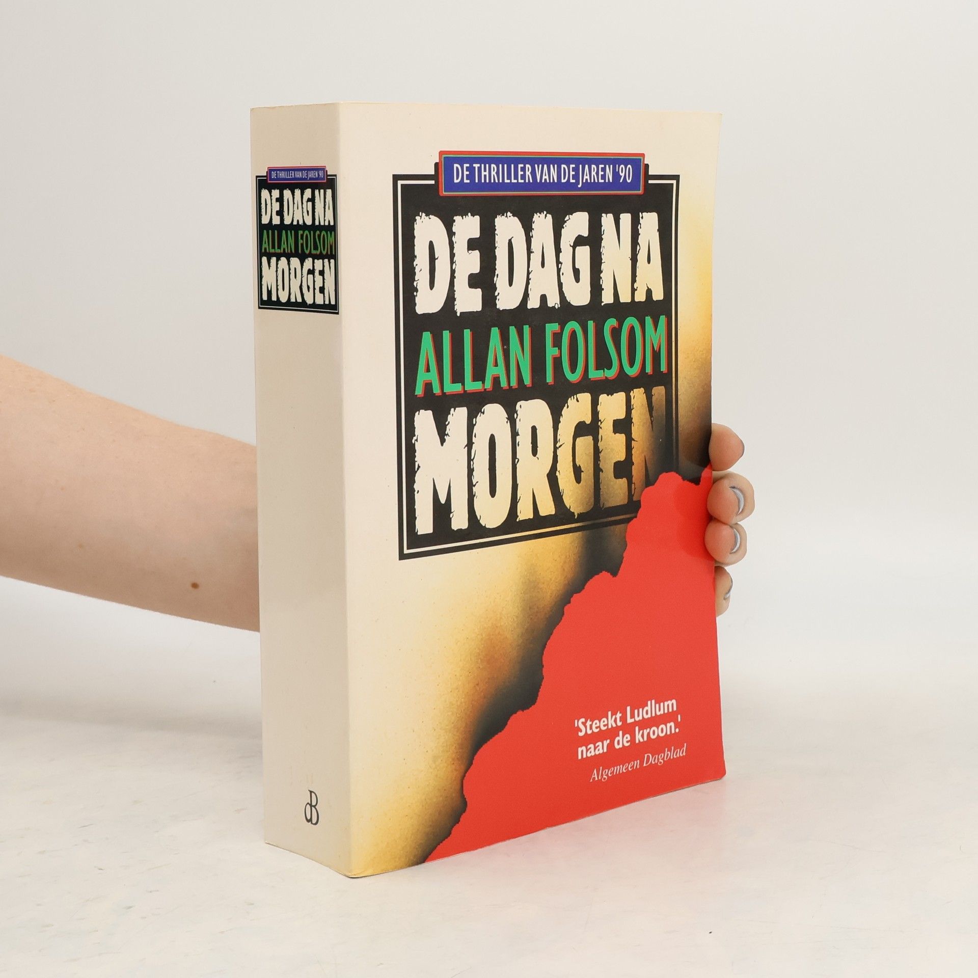 Allan Folsom De dag na morgen