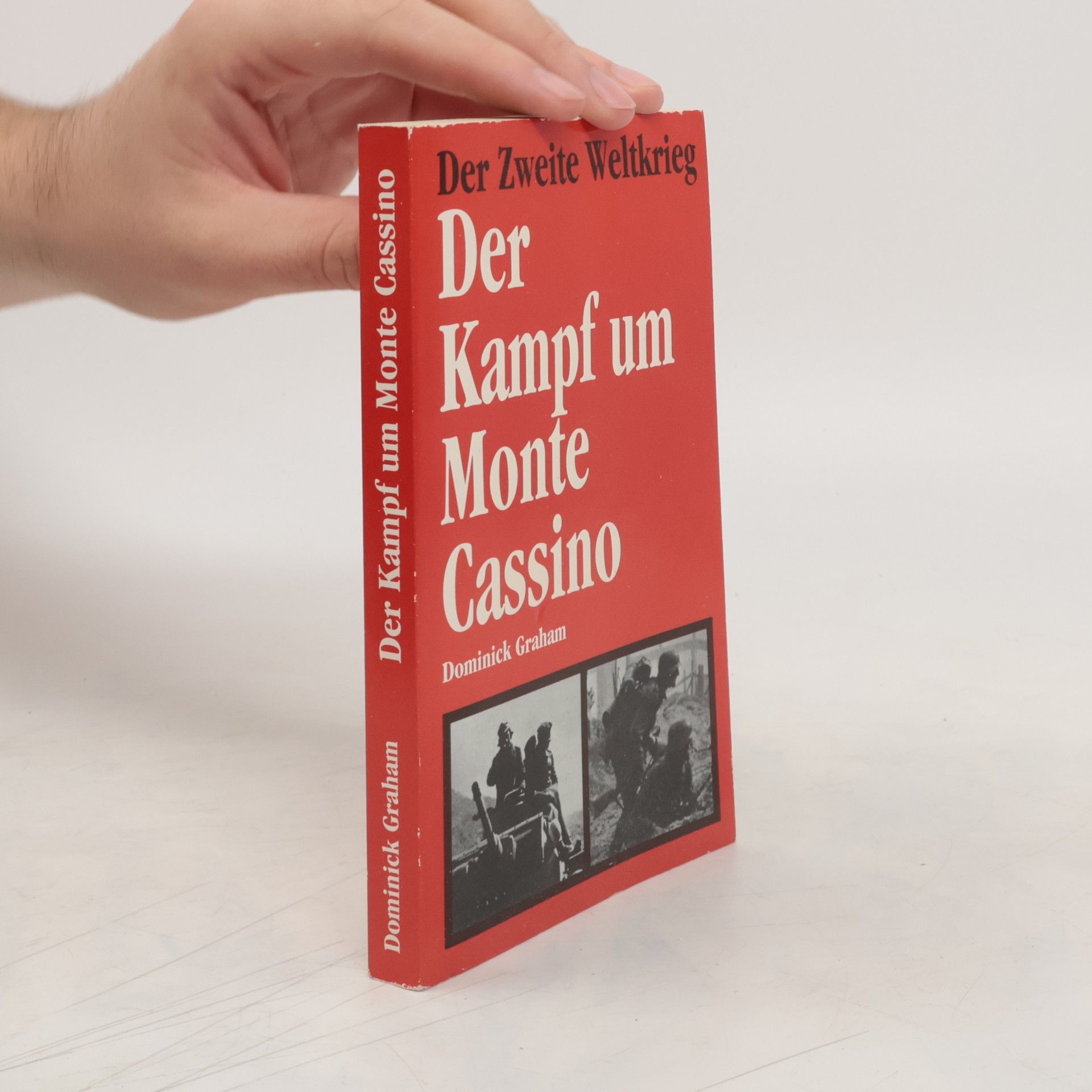 Dominick Graham Der Kampf um Monte Cassino