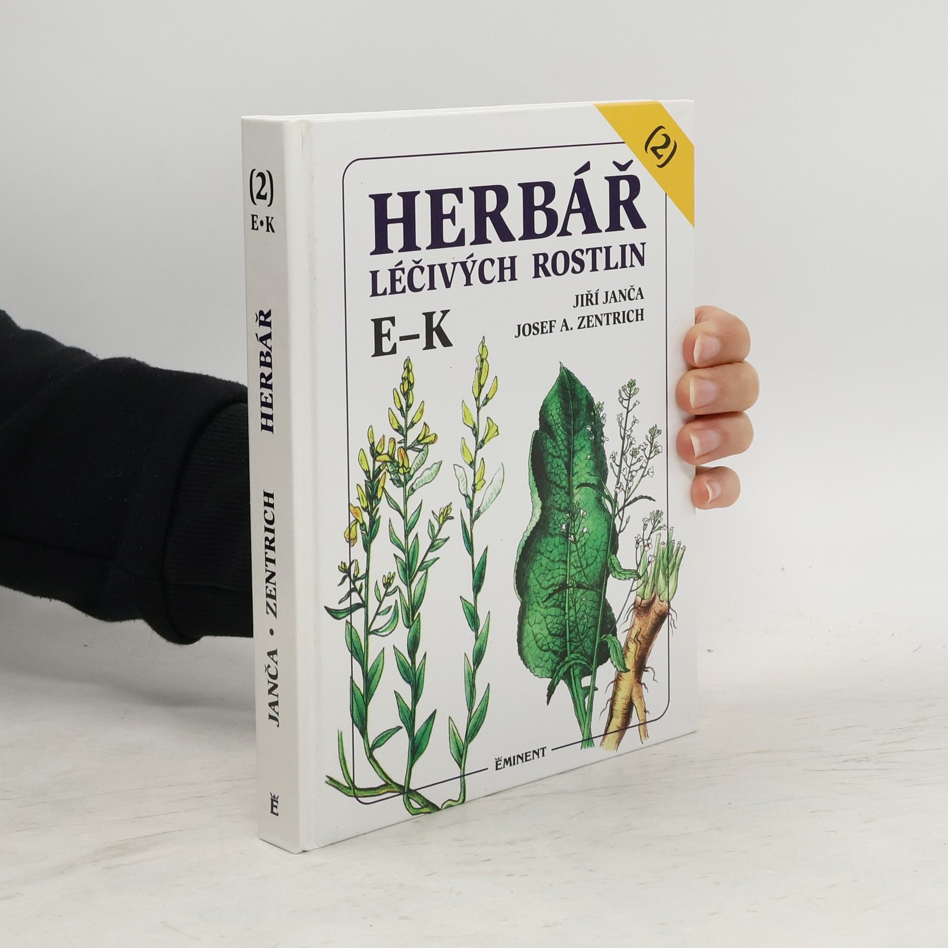 Jiří Janča Herbář léčivých rostlin. 2. díl, E-K