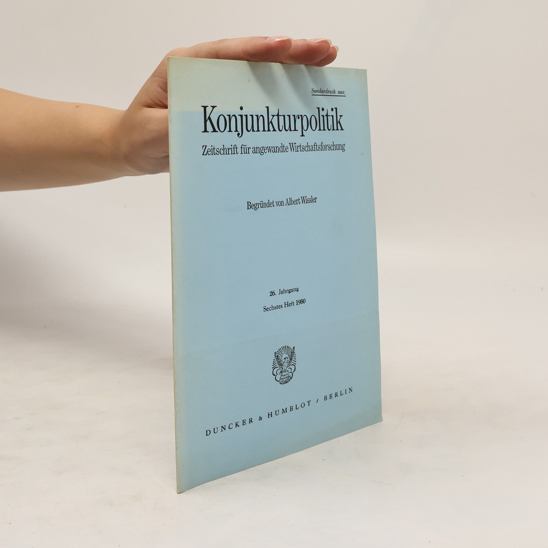 Collectif d'auteurs Konjunkturpolitik : Zeitschrift für Angewandte Wirtschaftsforschung