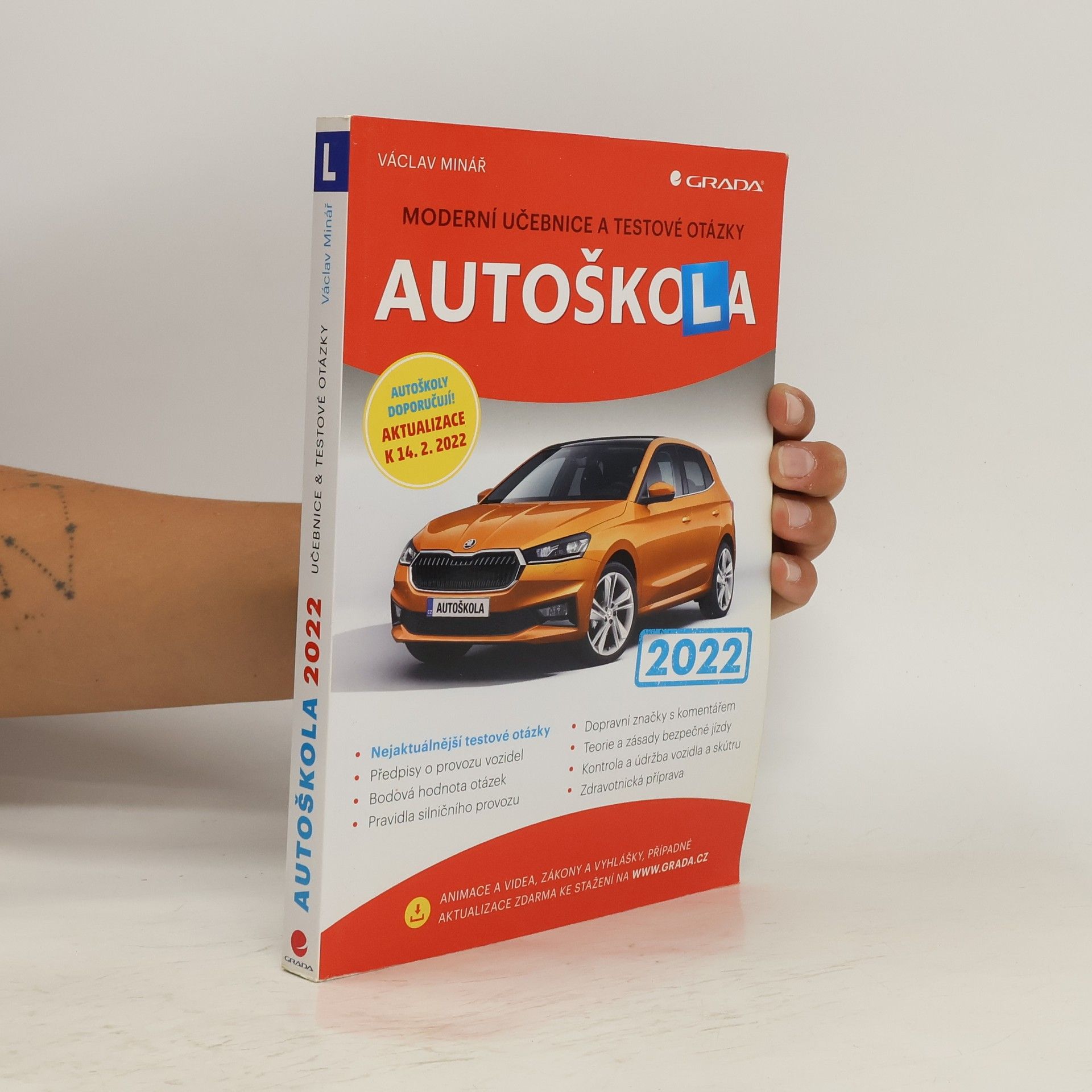 Václav Minář Autoškola: Moderní učebnice a testové otázky 2022