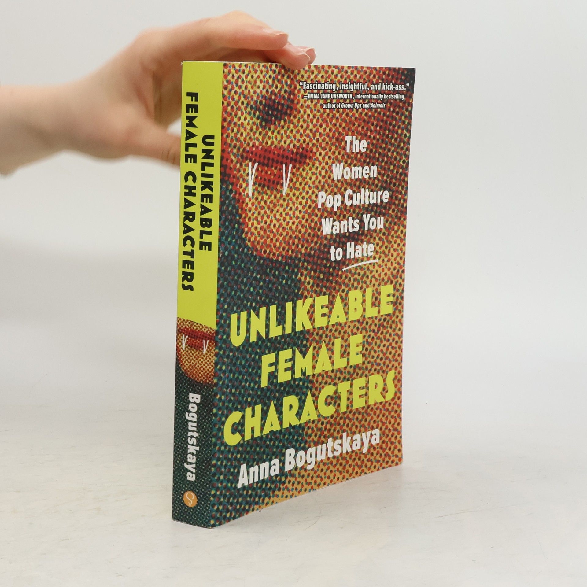 Anna Bogutskaya Unlikeable Female Characters