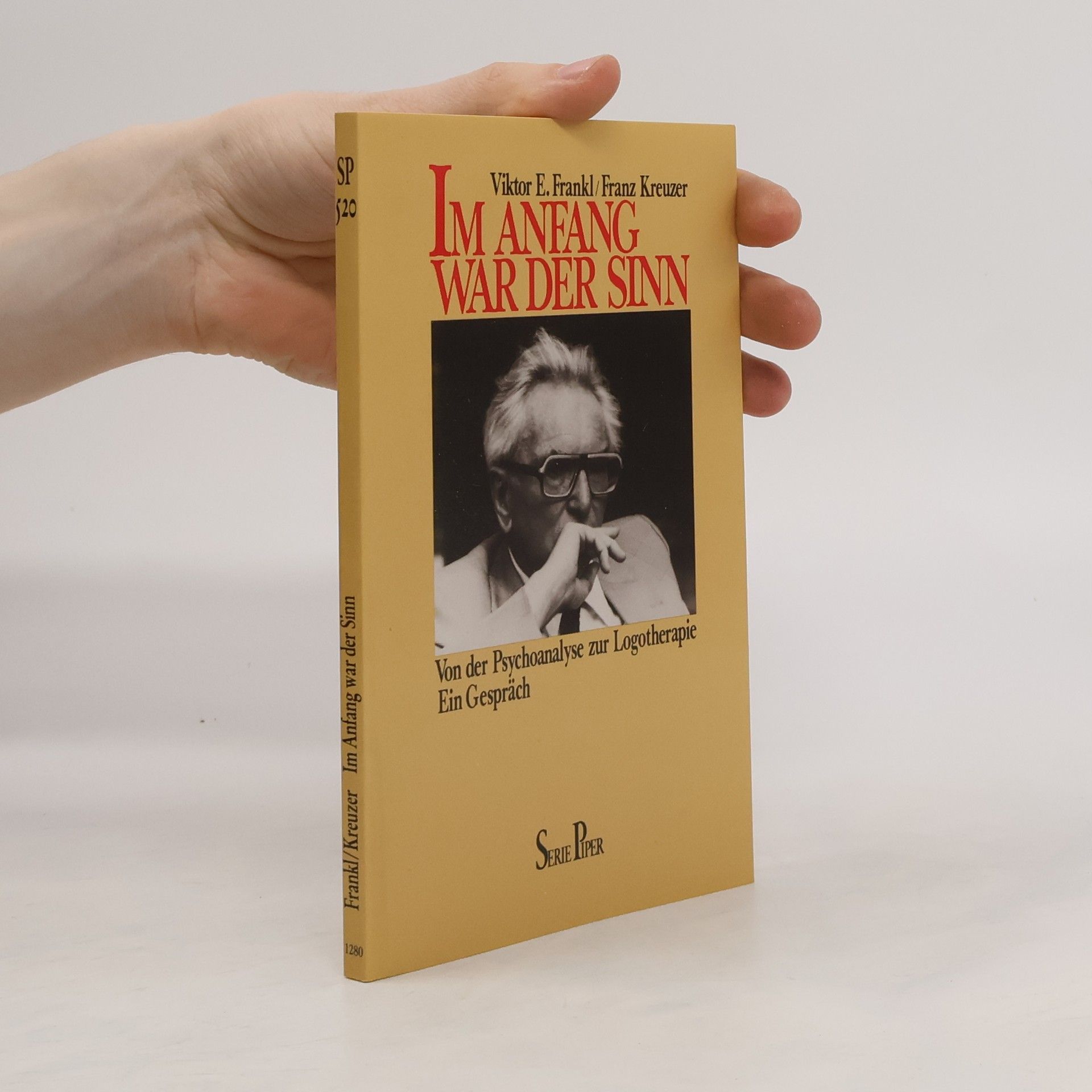 Viktor Frankl Im Anfang war der Sinn