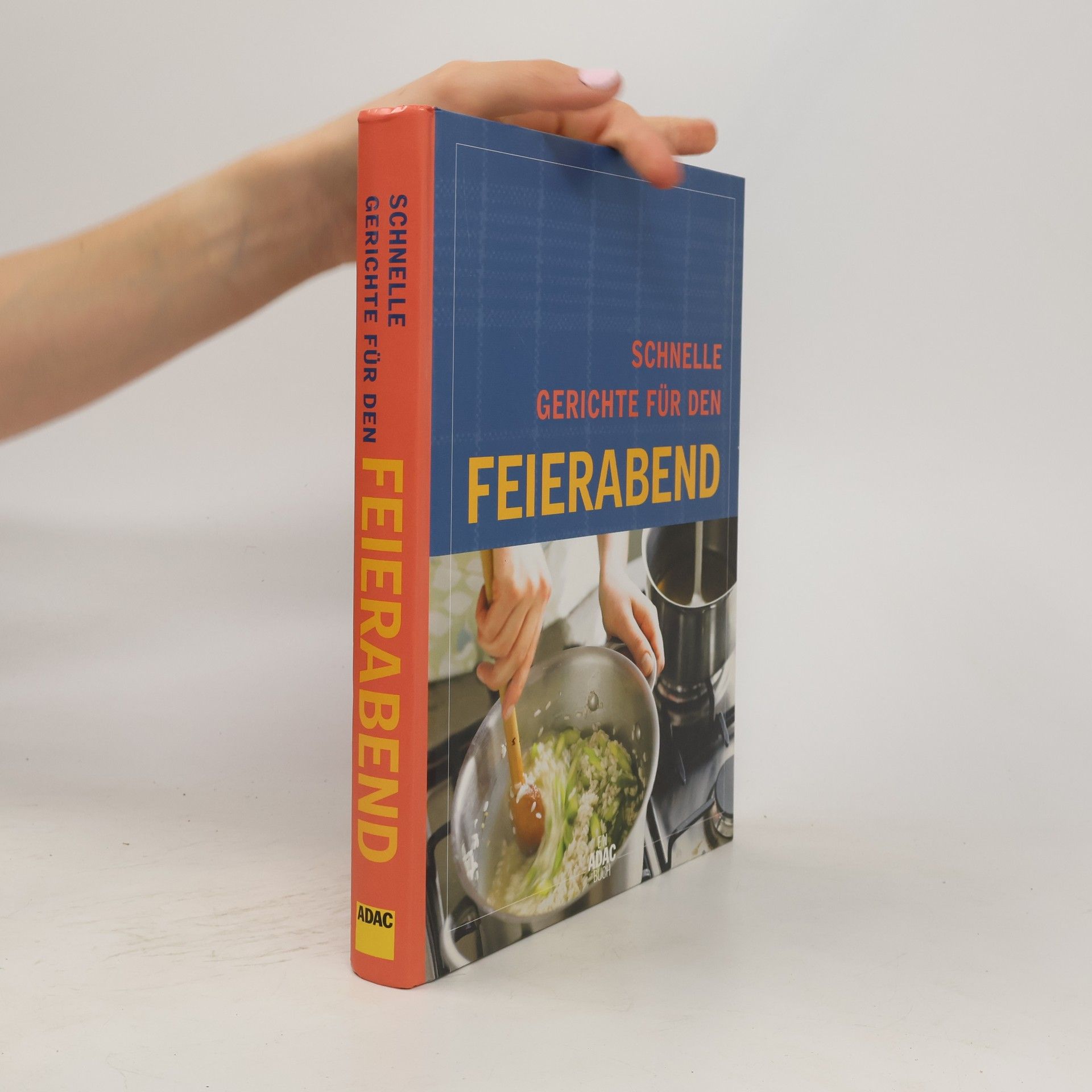 Autorenkollektiv Schnelle Gerichte für den Feierabend