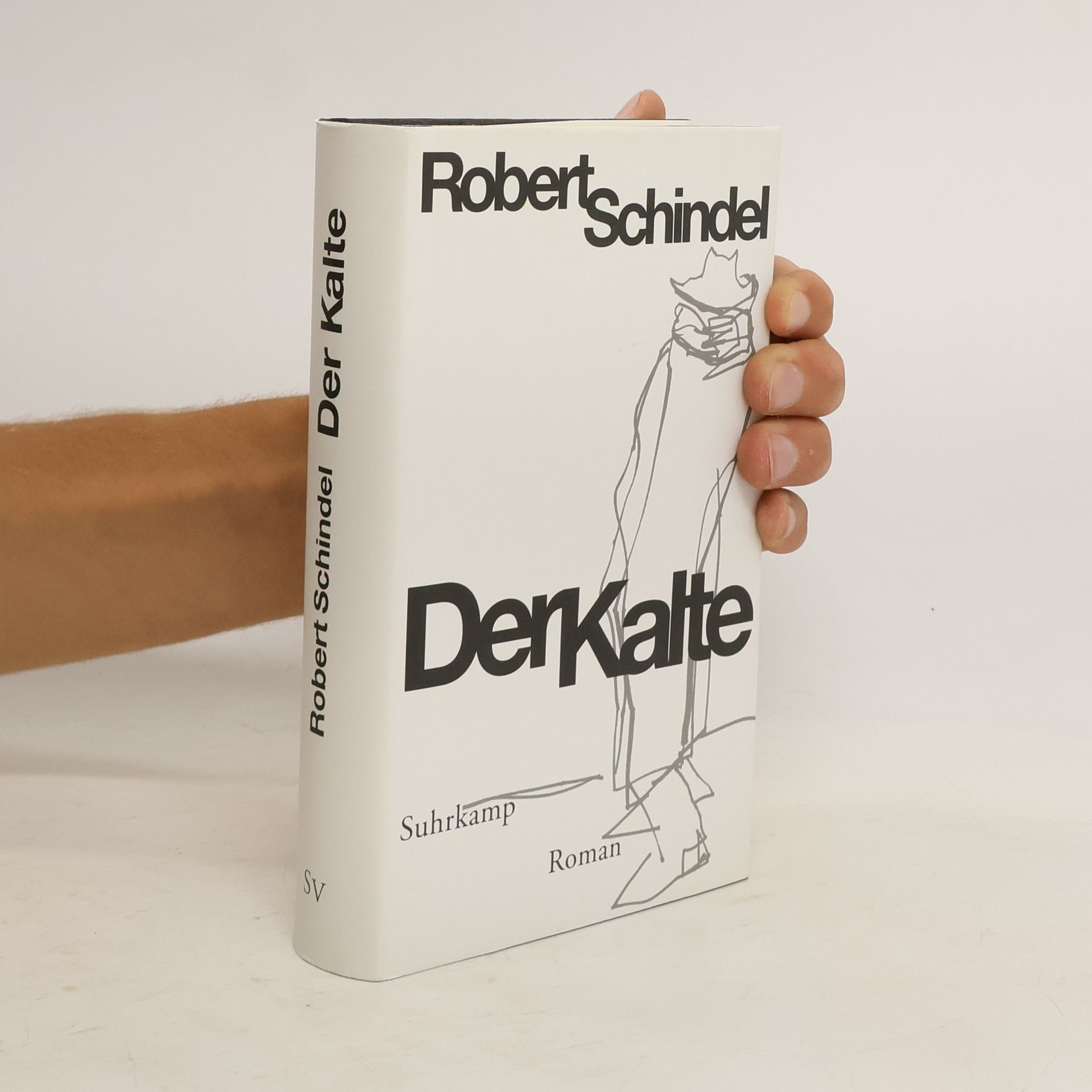 Robert Schindel Der Kalte