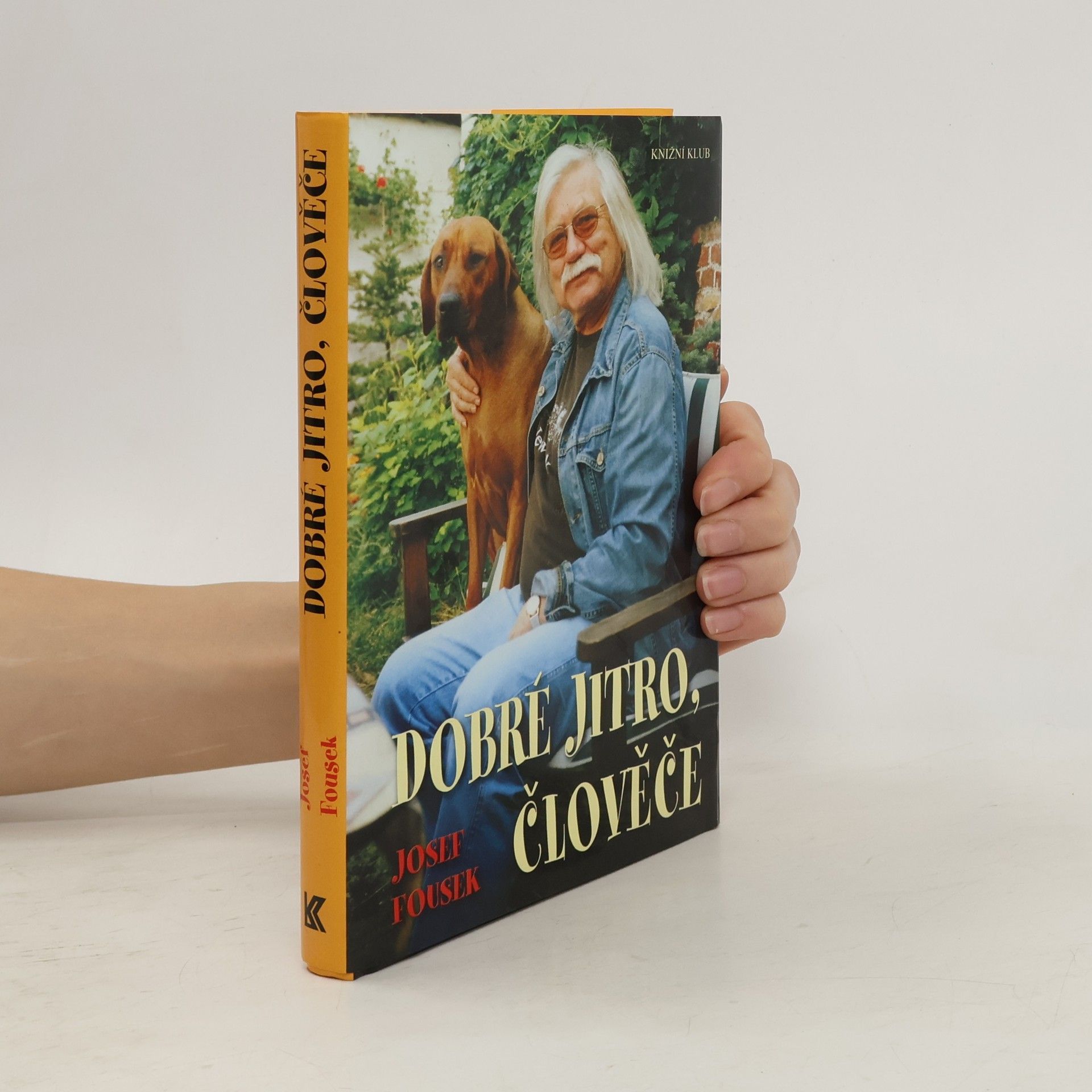 Josef Fousek Dobré jitro, člověče