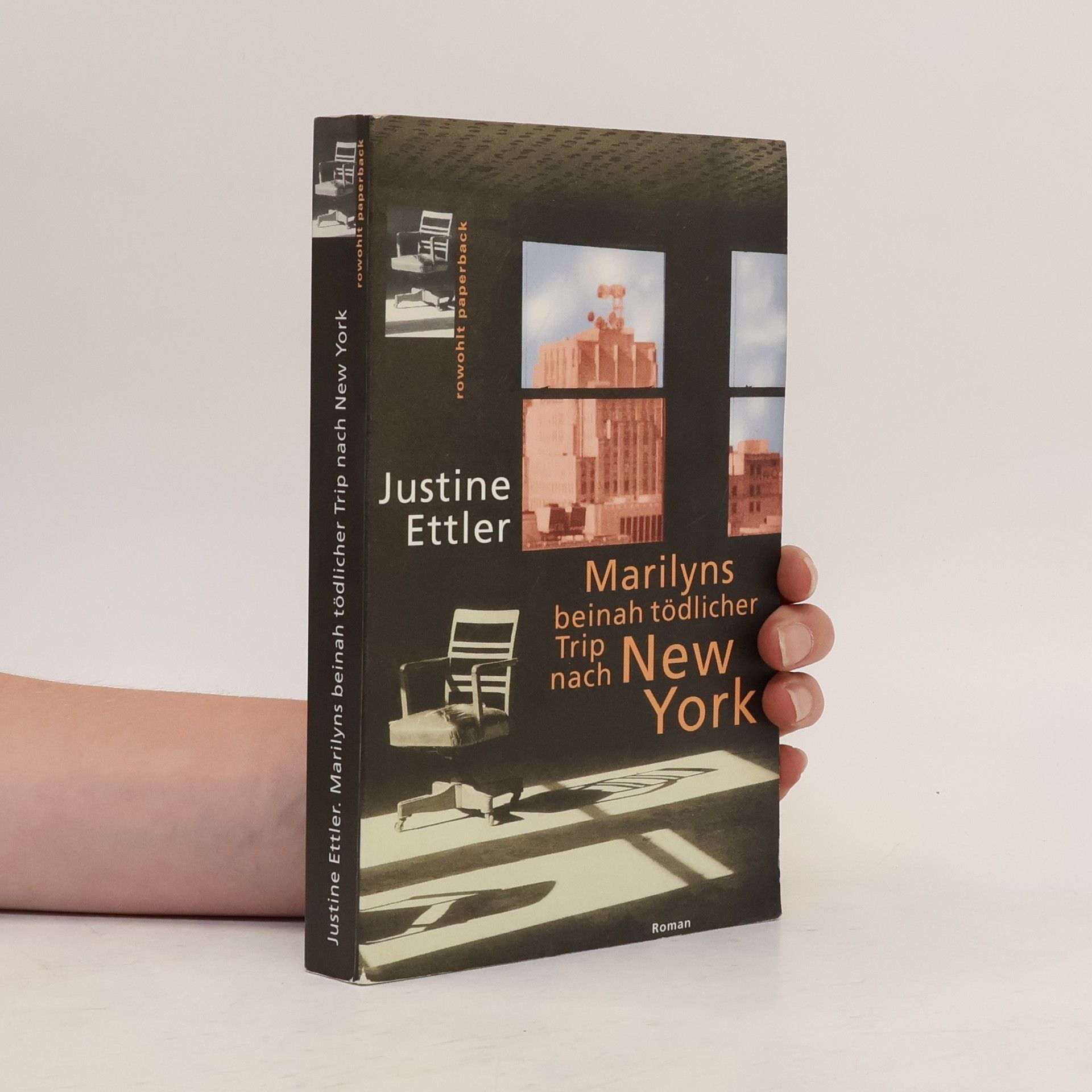 Justine Ettler Marilyns beinah tödlicher Trip nach New York. Roman. Dtsch. v. Barbara Ostrop