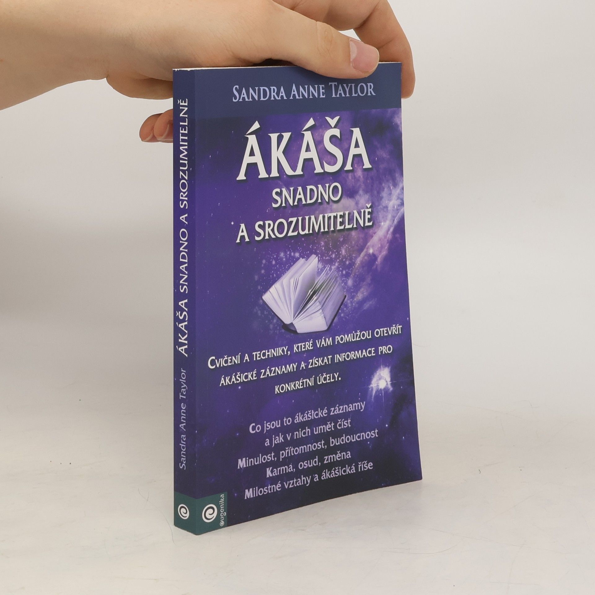 Sandra Anne Taylor Ákáša snadno a srozumitelně