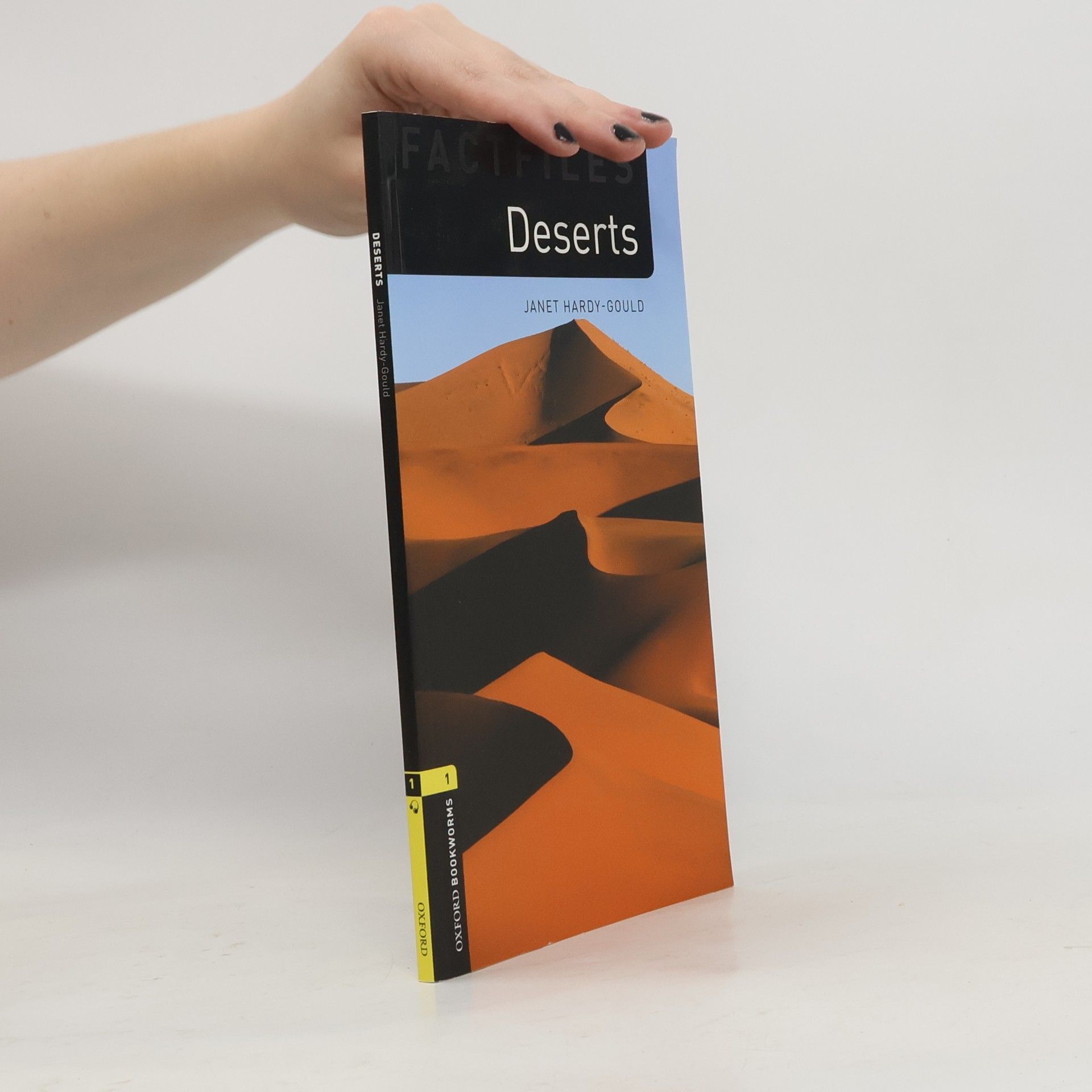 Hardy-Gould Janet Oxford Bookworms Library Factfiles: Level 1:: Deserts audio CD pack