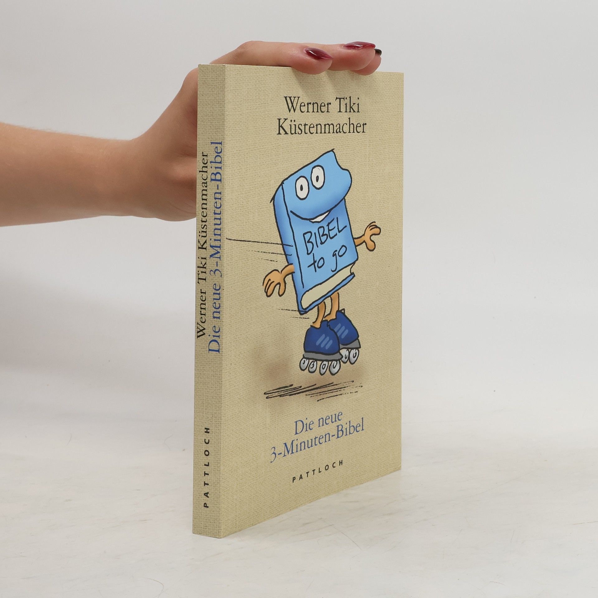 Werner Tiki Küstenmacher Die neue 3-Minuten-Bibel