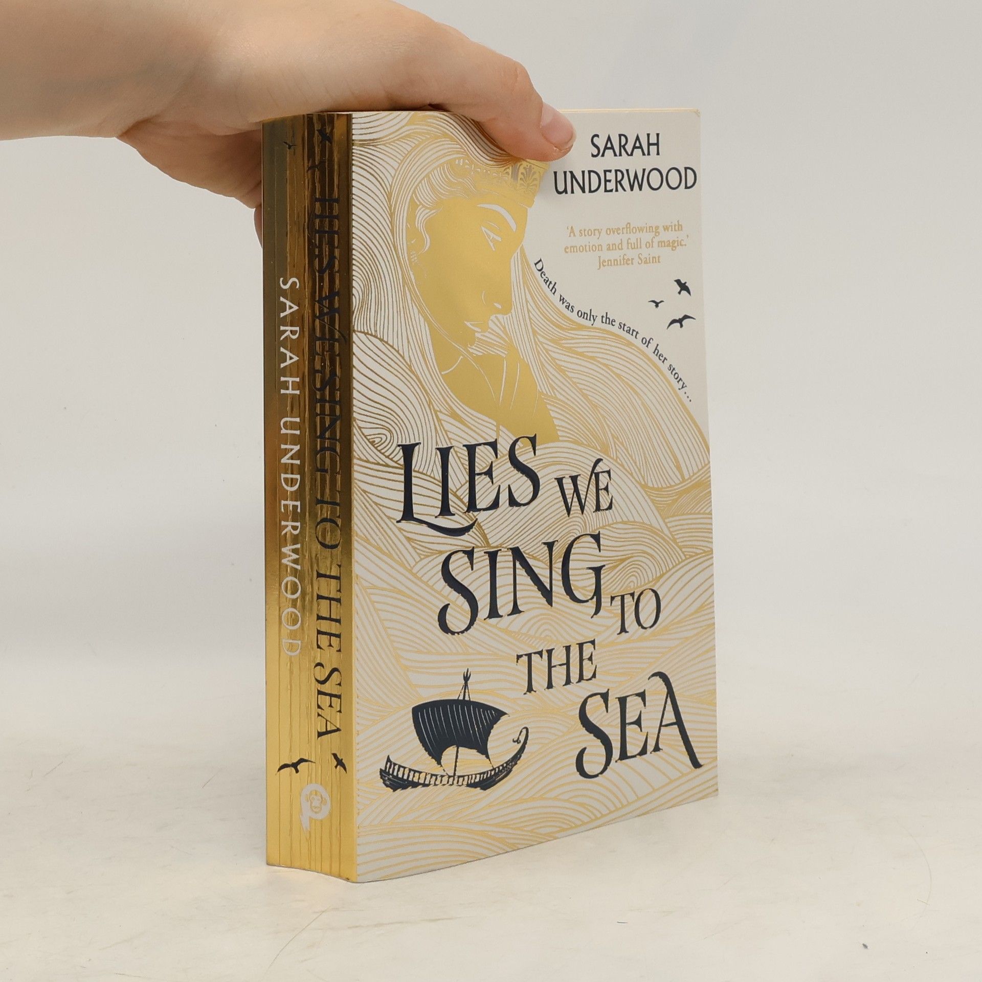 Sarah Underwood Lies We Sing to the Sea