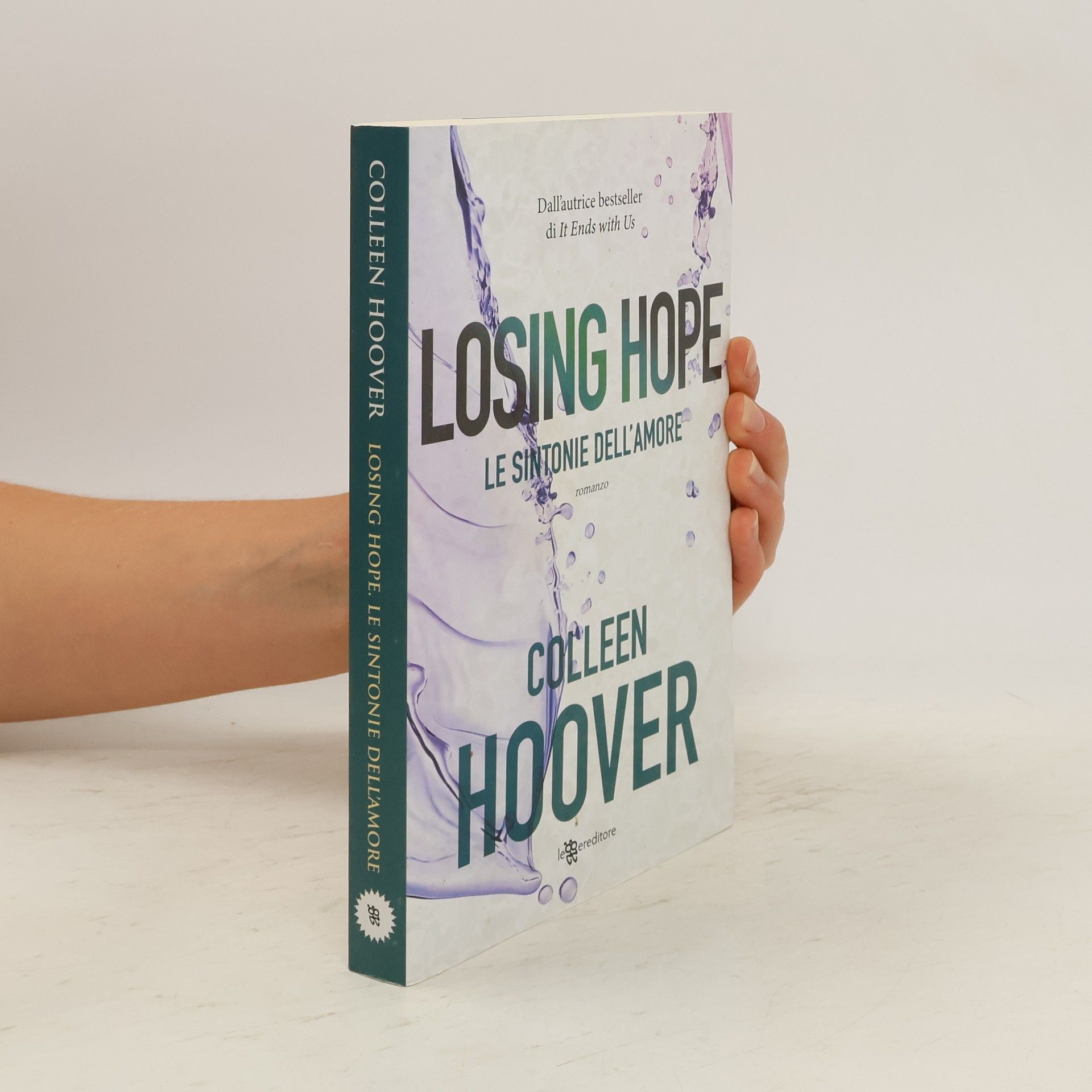 Colleen Hoover Losing Hope. Le sintonie dell'amore