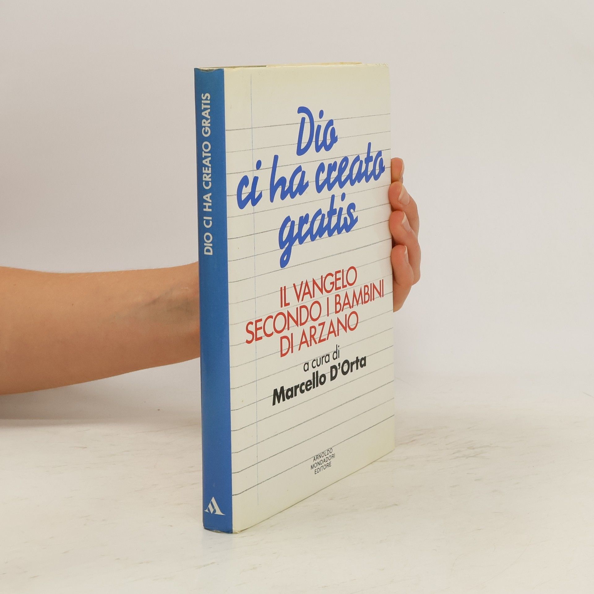 Marcello DOrta Dio ci ha creato gratis