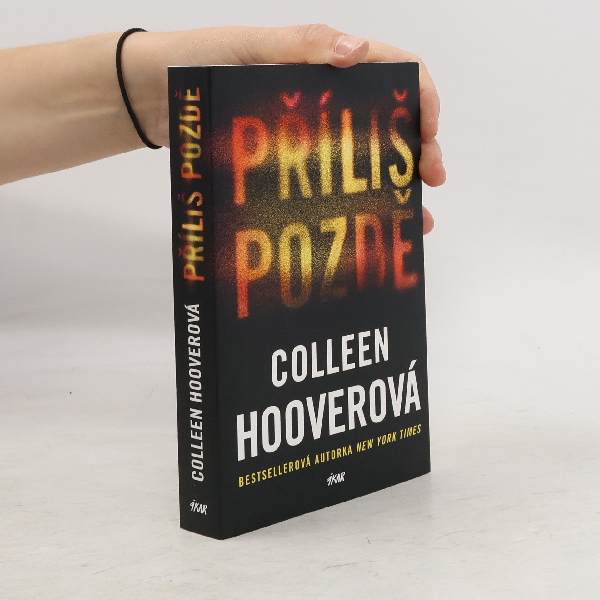 Colleen Hoover Příliš pozdě
