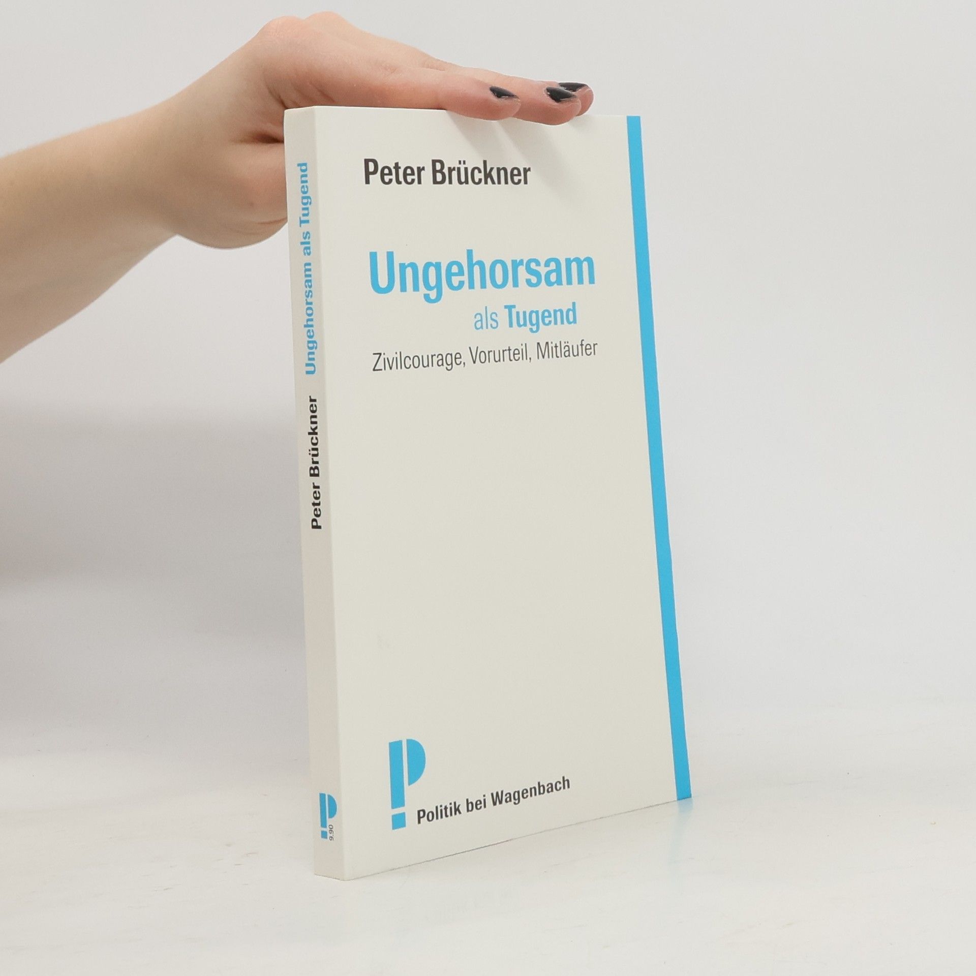 Peter Brückner Ungehorsam als Tugend