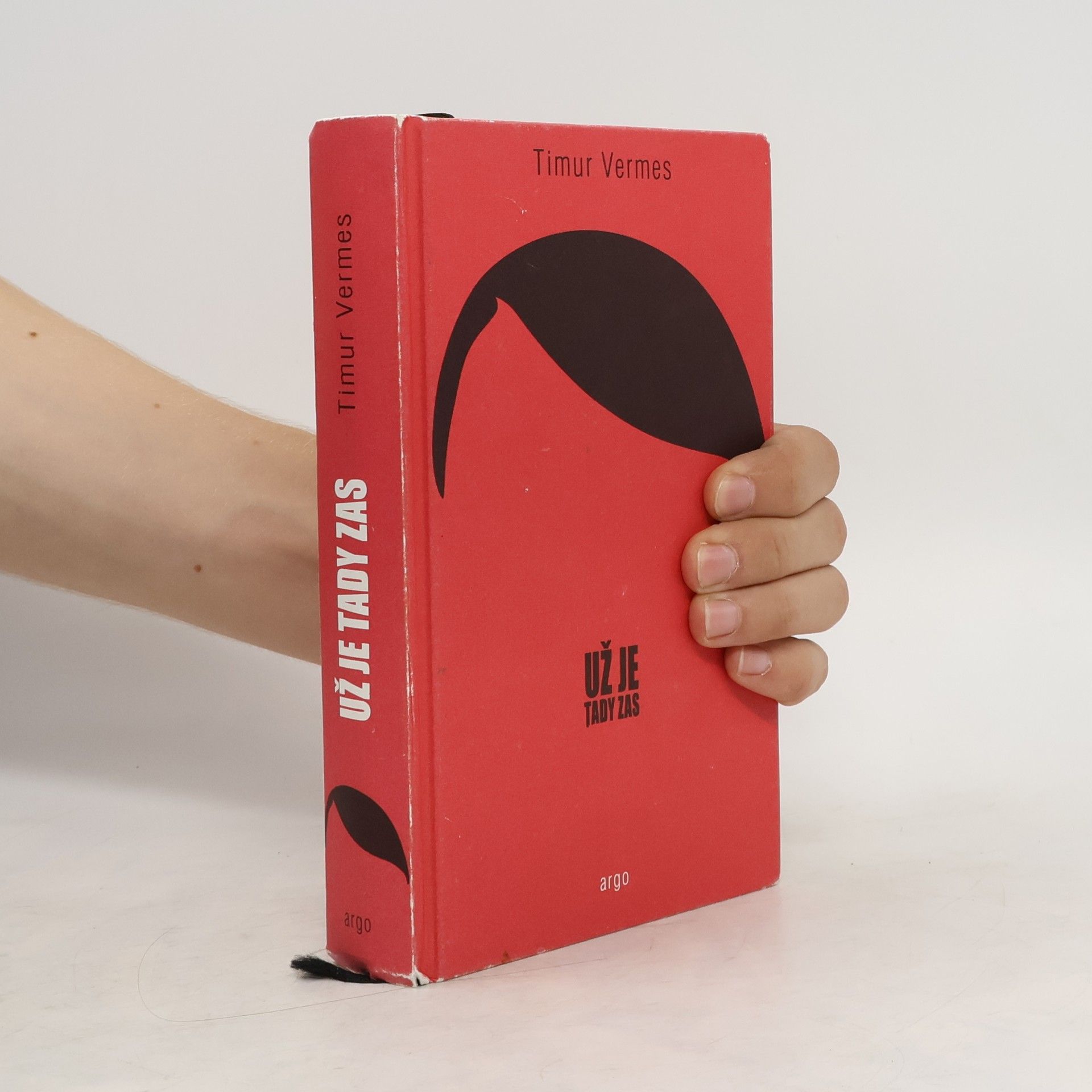 Timur Vermes Už je tady zas